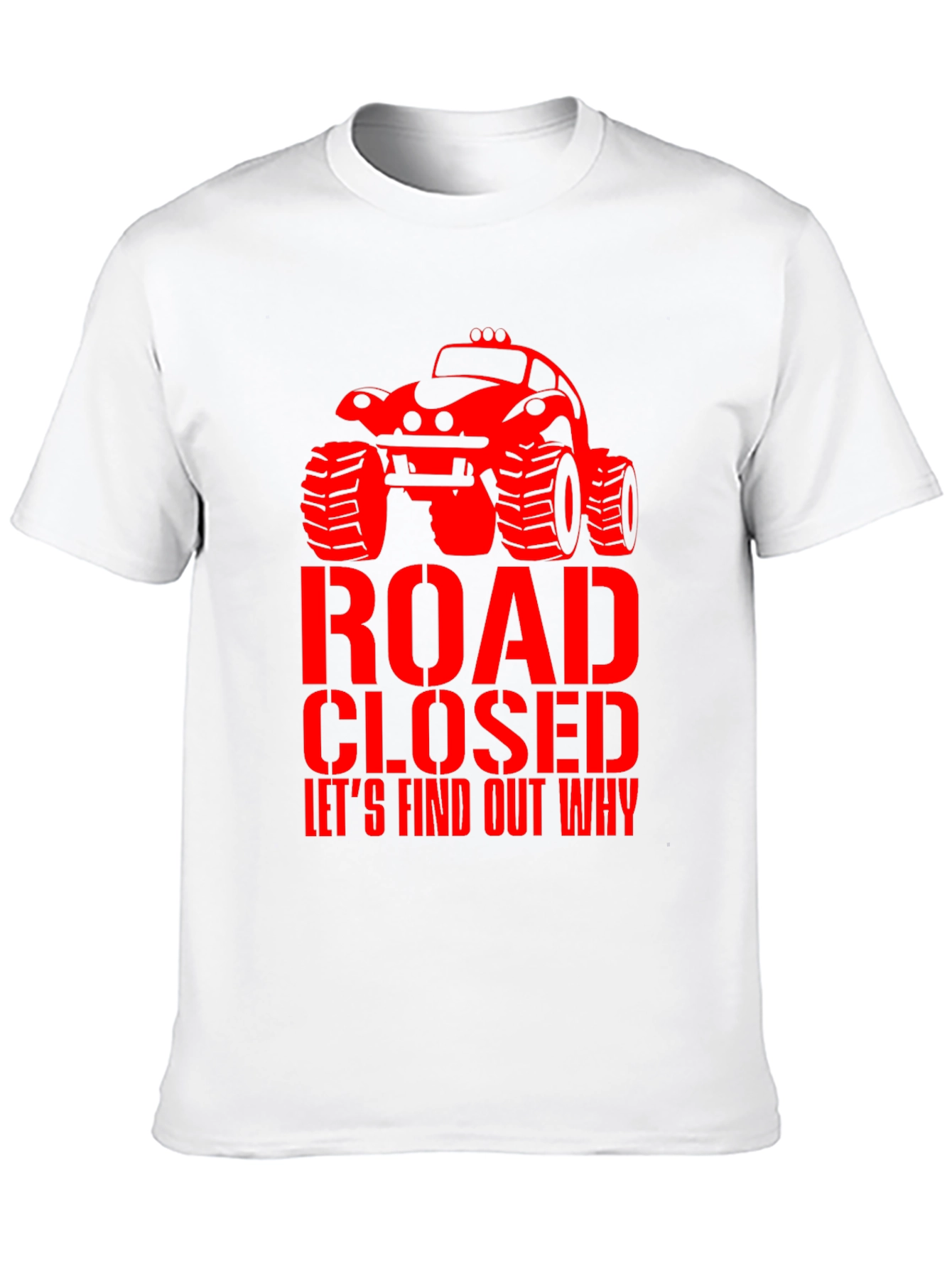 Road Closed Monster Truck Graphic Tee