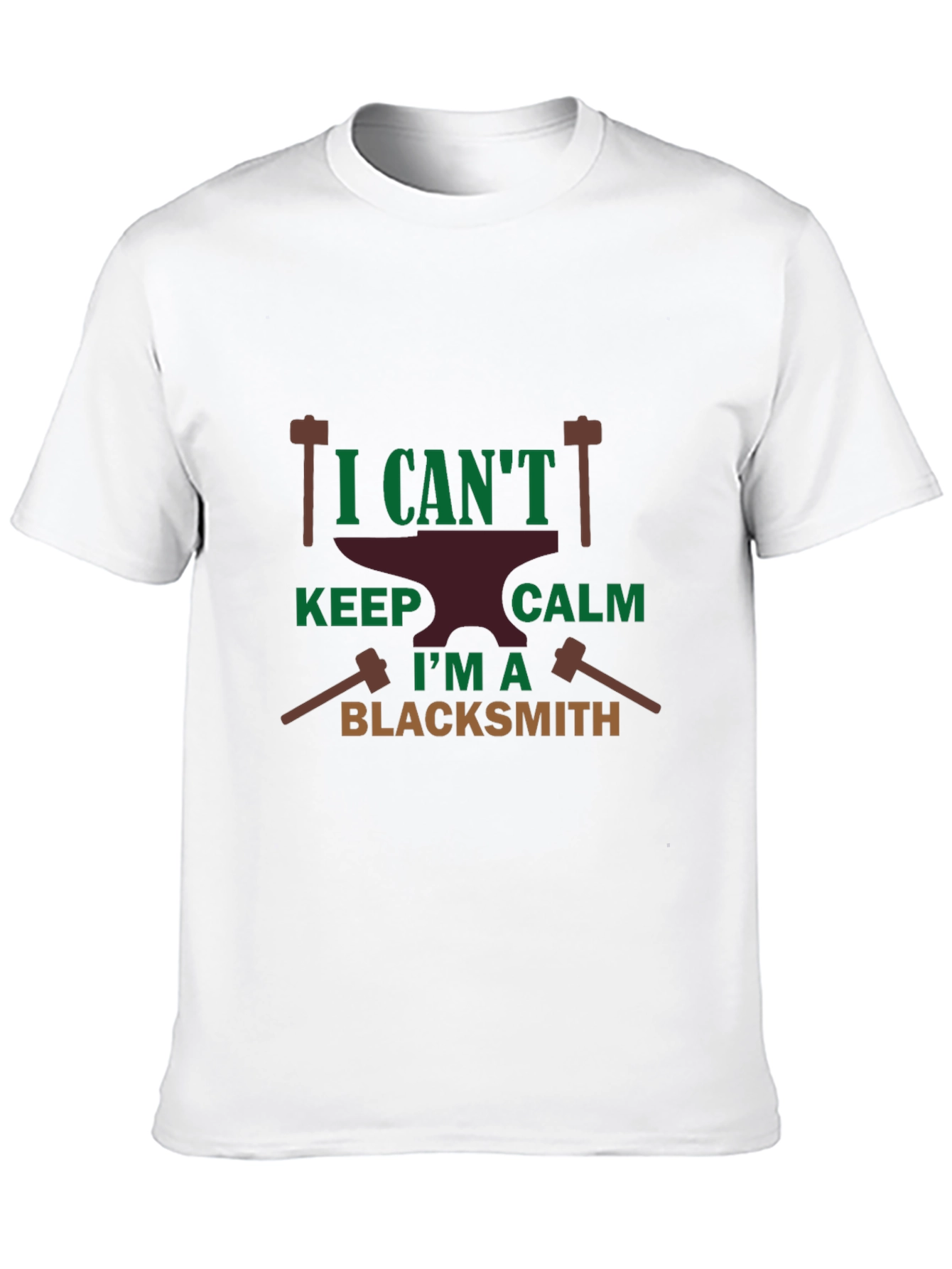 Blacksmith T-Shirt: I Cant Keep Calm Im A Blacksmith