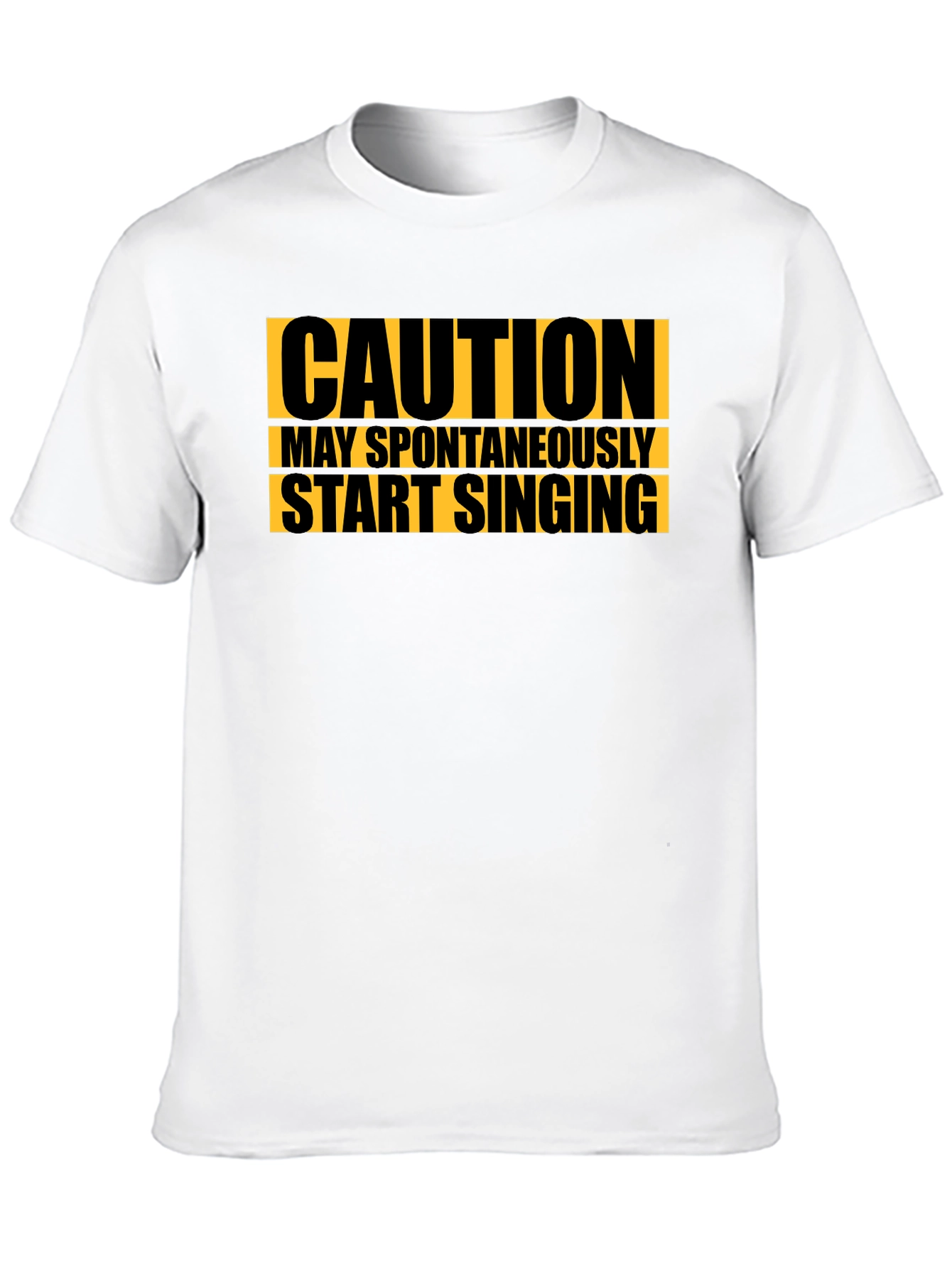 Caution May Spontaneously Start Singing Black T-Shirt