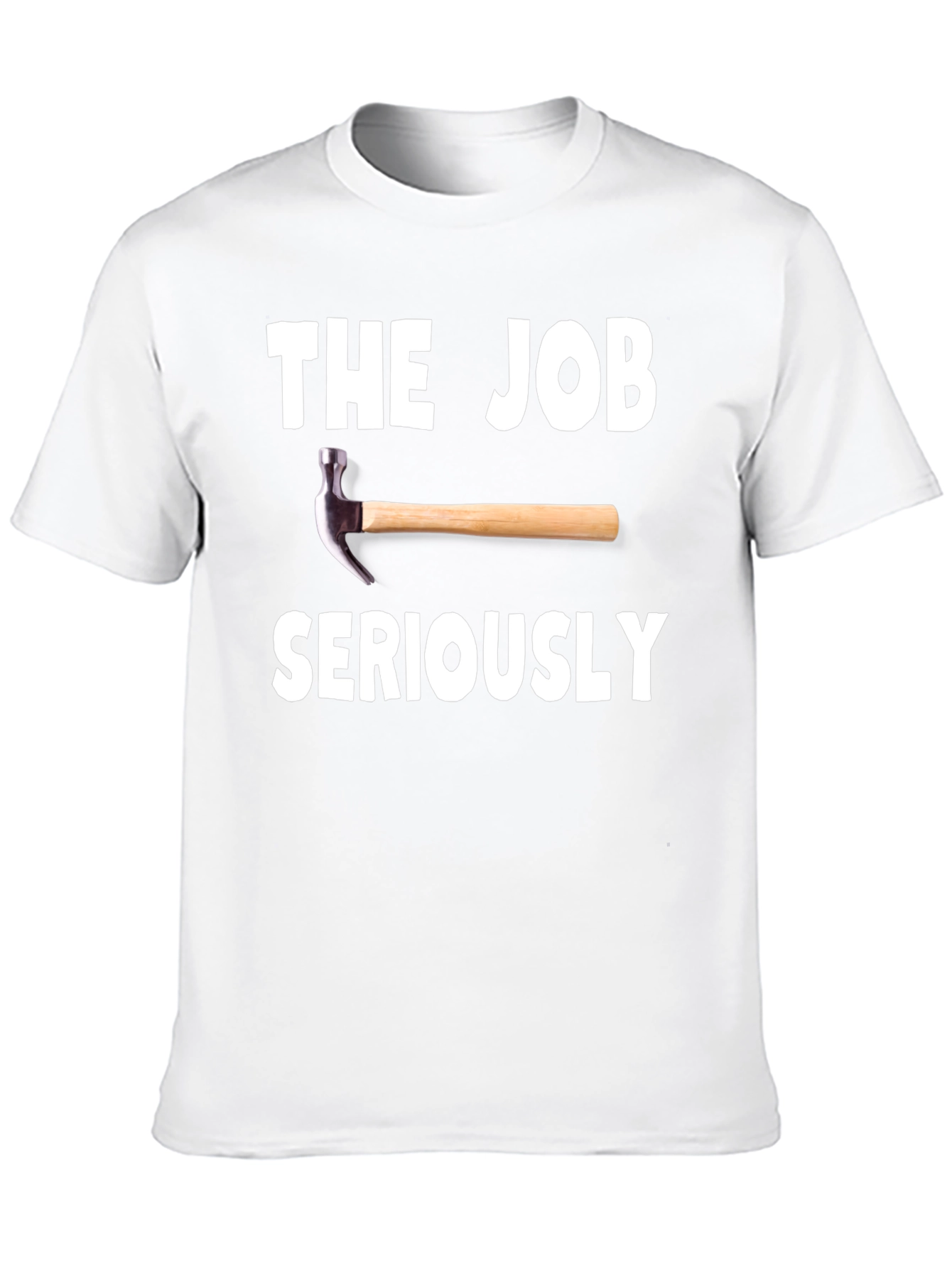 The Job Hammer Seriously Black T-Shirt