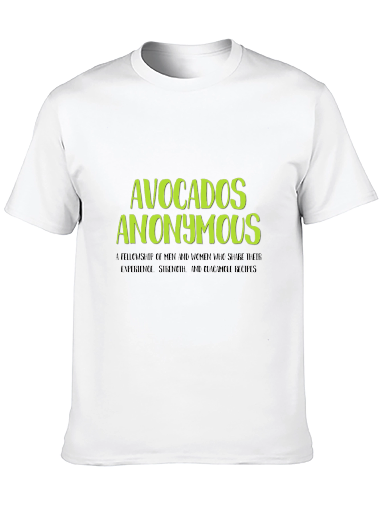 Avocados Anonymous T-Shirt