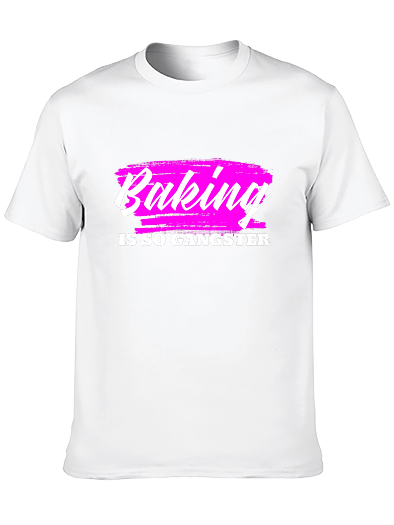 Baking is so Gangster Graphic T-Shirt