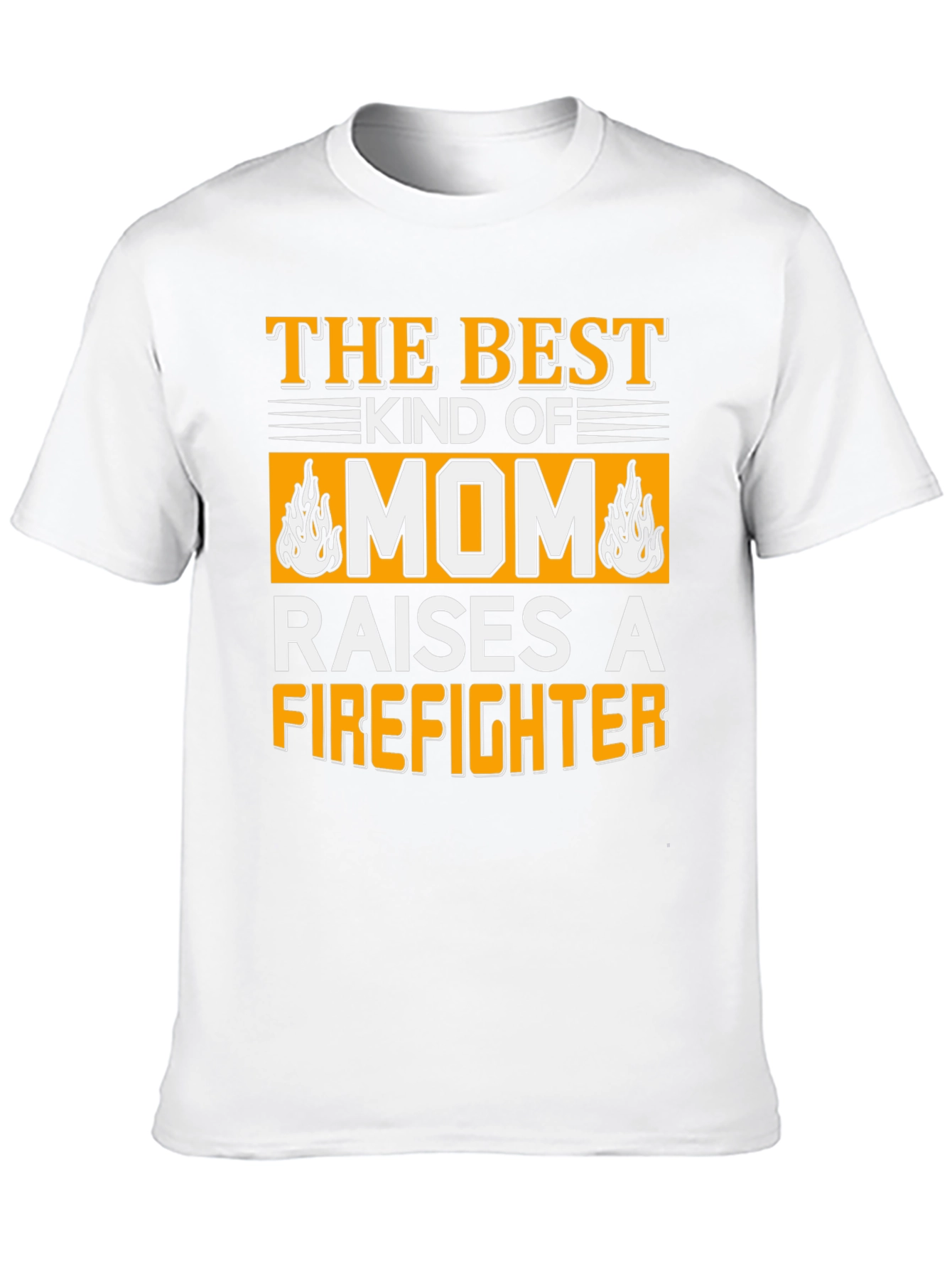 Best Mom Raises a Firefighter Graphic T-Shirt