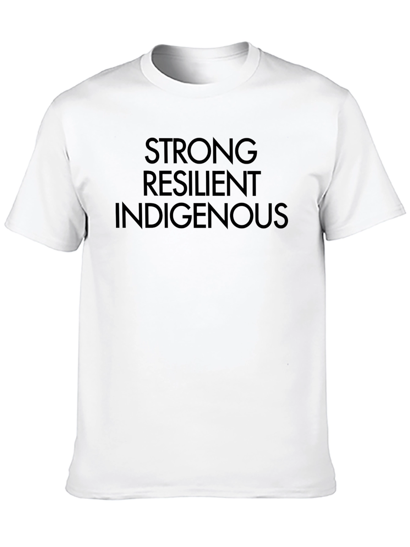 Strong Resilient Indigenous Black T-Shirt