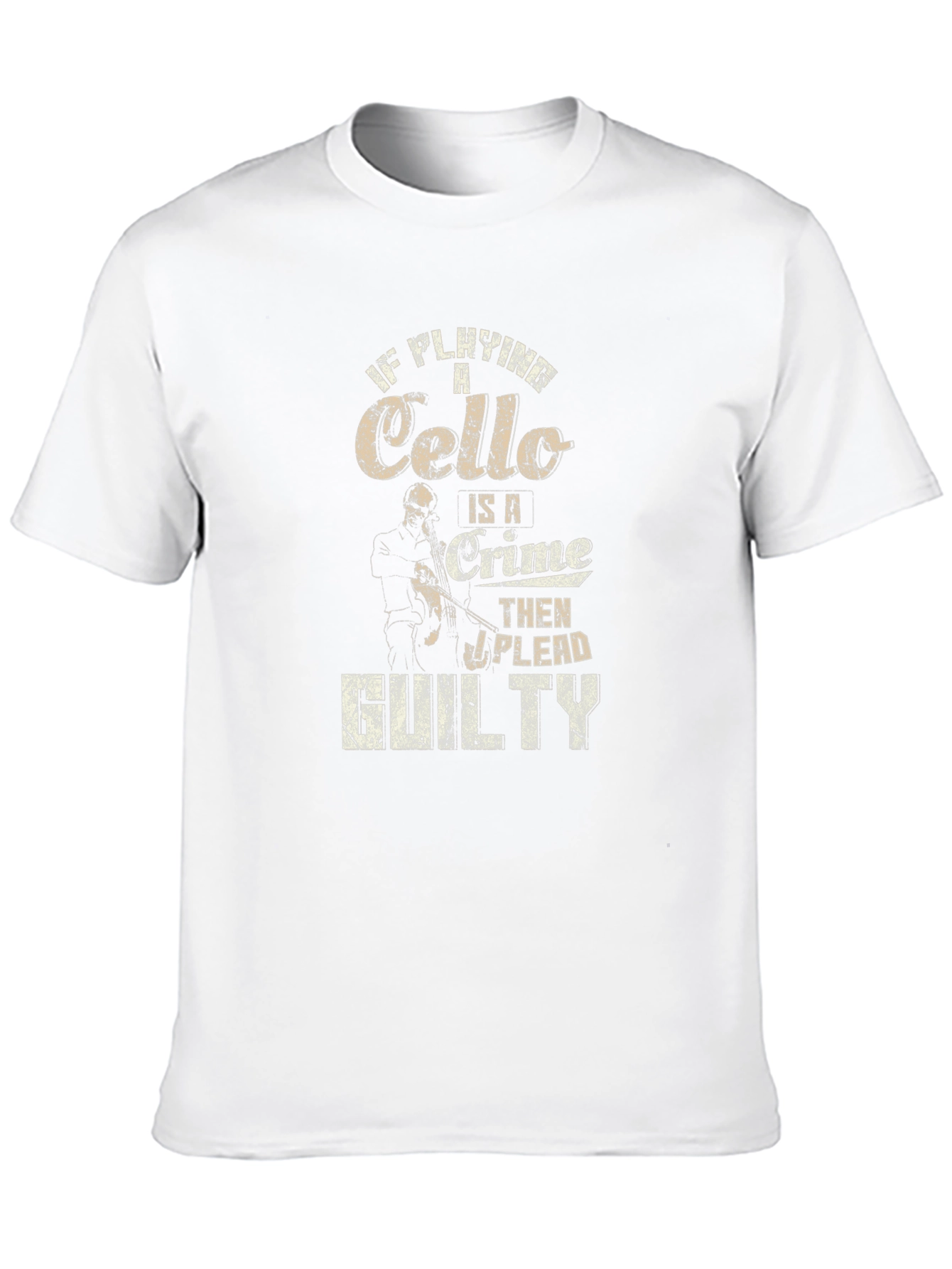 Cello Player Guilty Humor T-Shirt