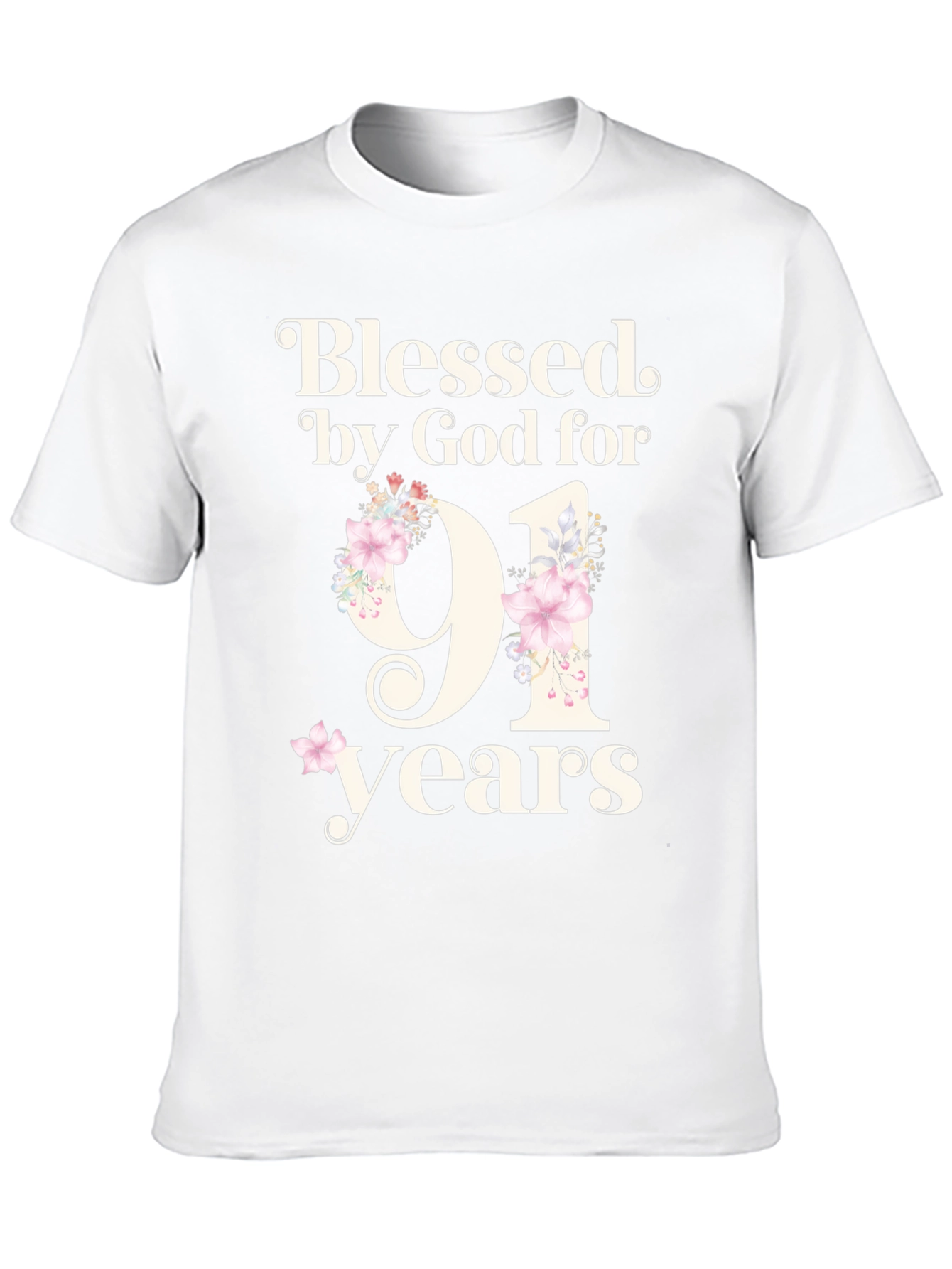 Blessed by God 91st Birthday T-Shirt