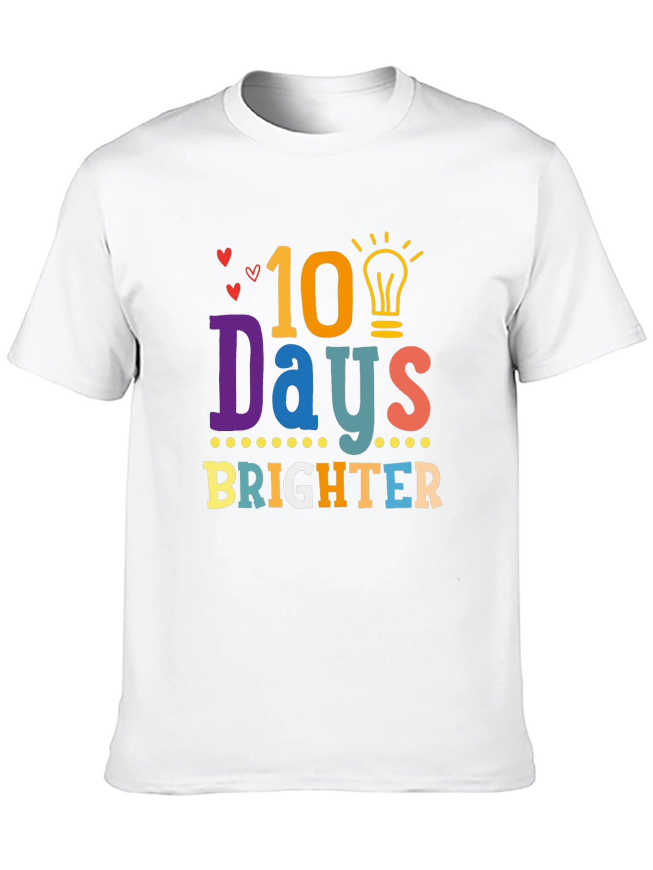100 Days Brighter T-Shirt