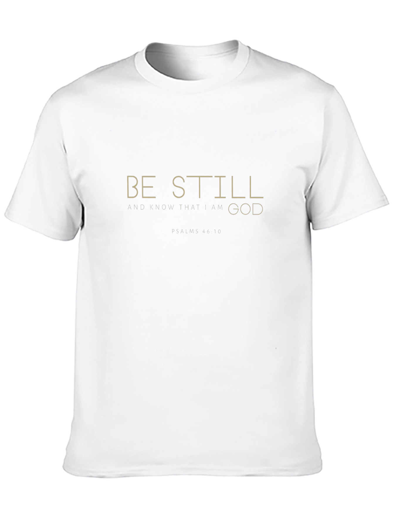 Be Still T-Shirt - Christian Scripture Tee