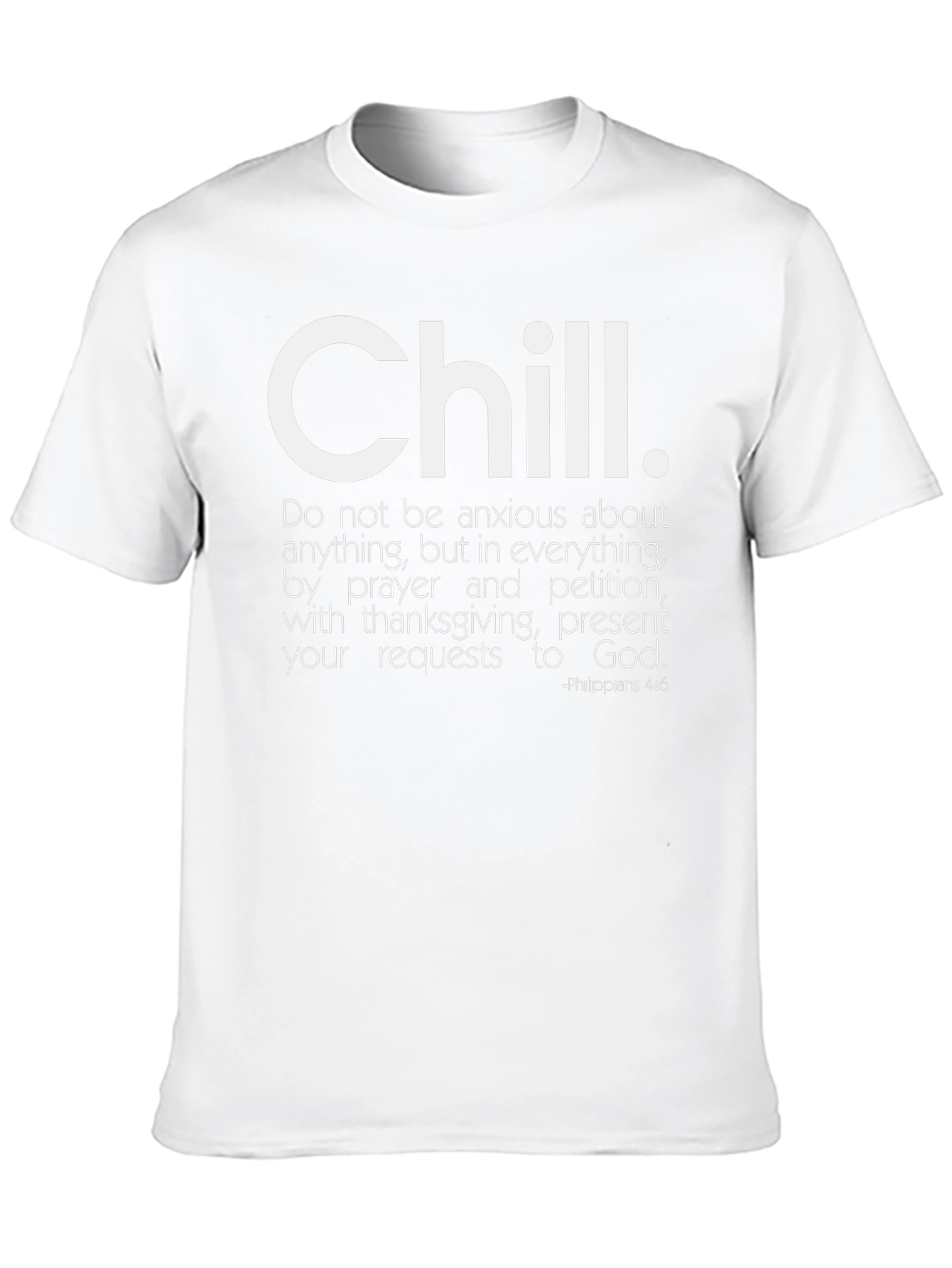 Chill T-Shirt - Inspirational Christian Apparel