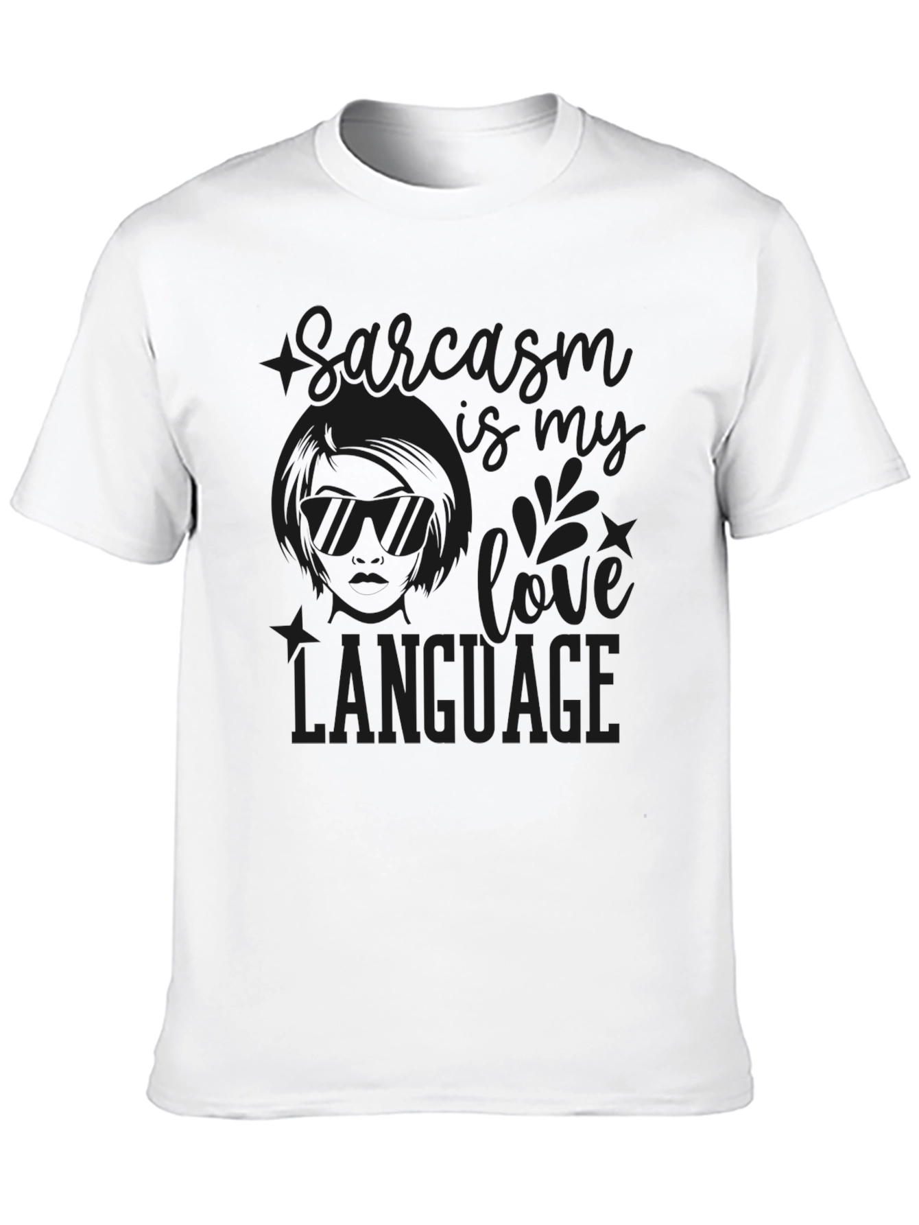 Sarcasm is My Love Language Black T-Shirt