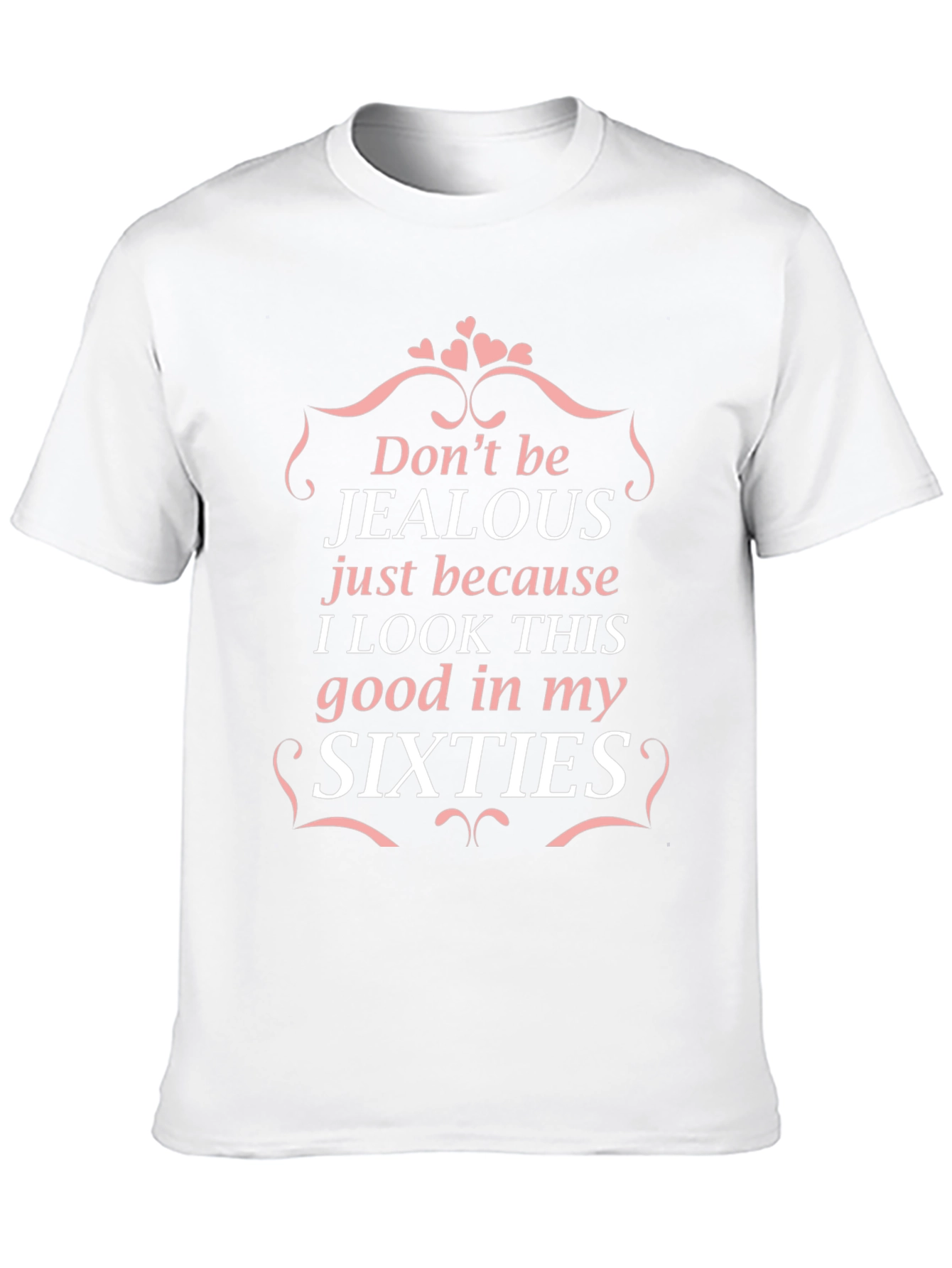 Dont be Jealous T-Shirt - Sixties Black Tee
