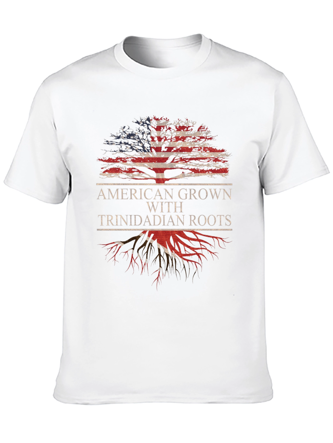 American Grown with Trinidadian Roots T-Shirt