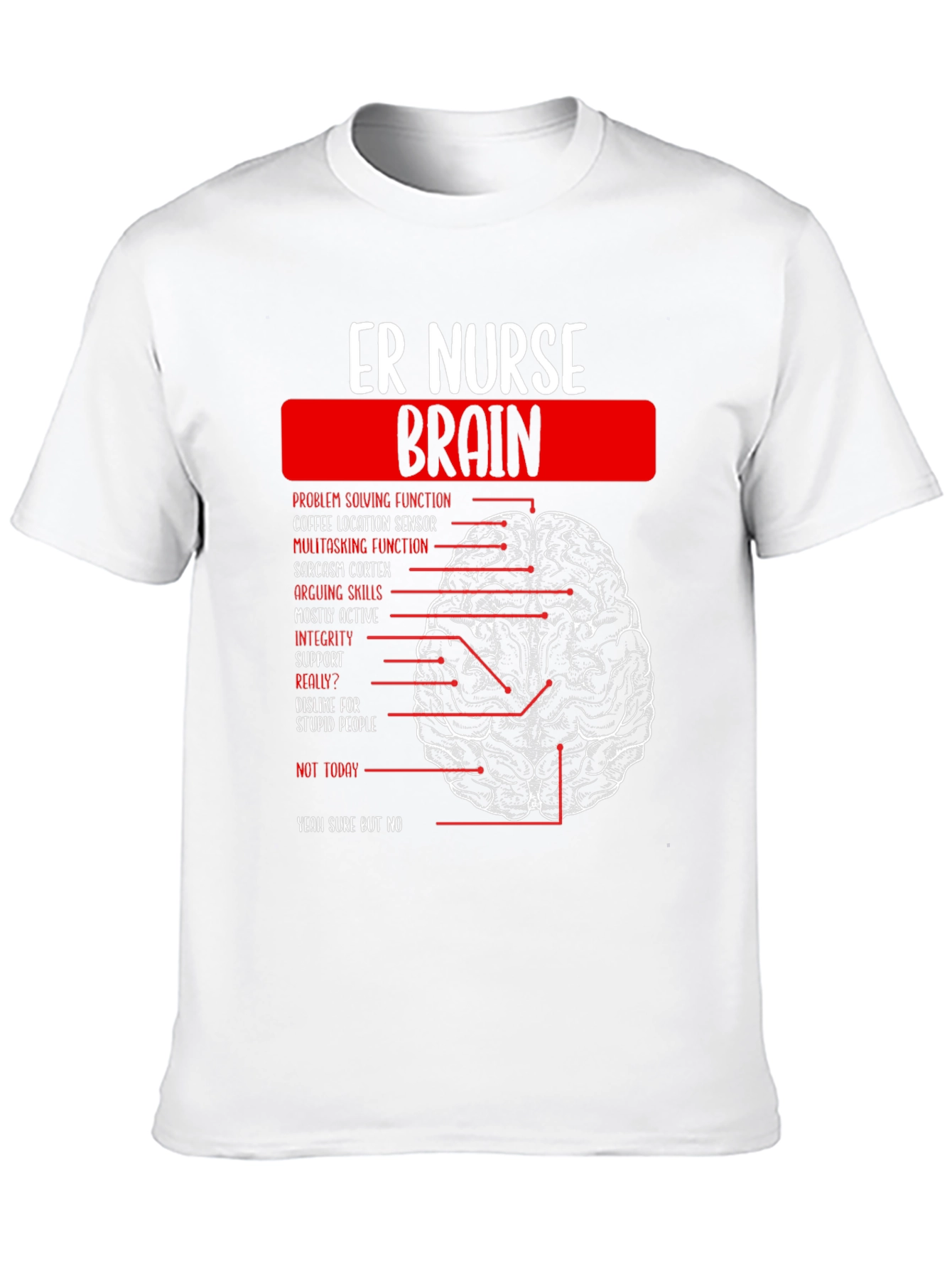 ER Nurse Brain Anatomy T-Shirt