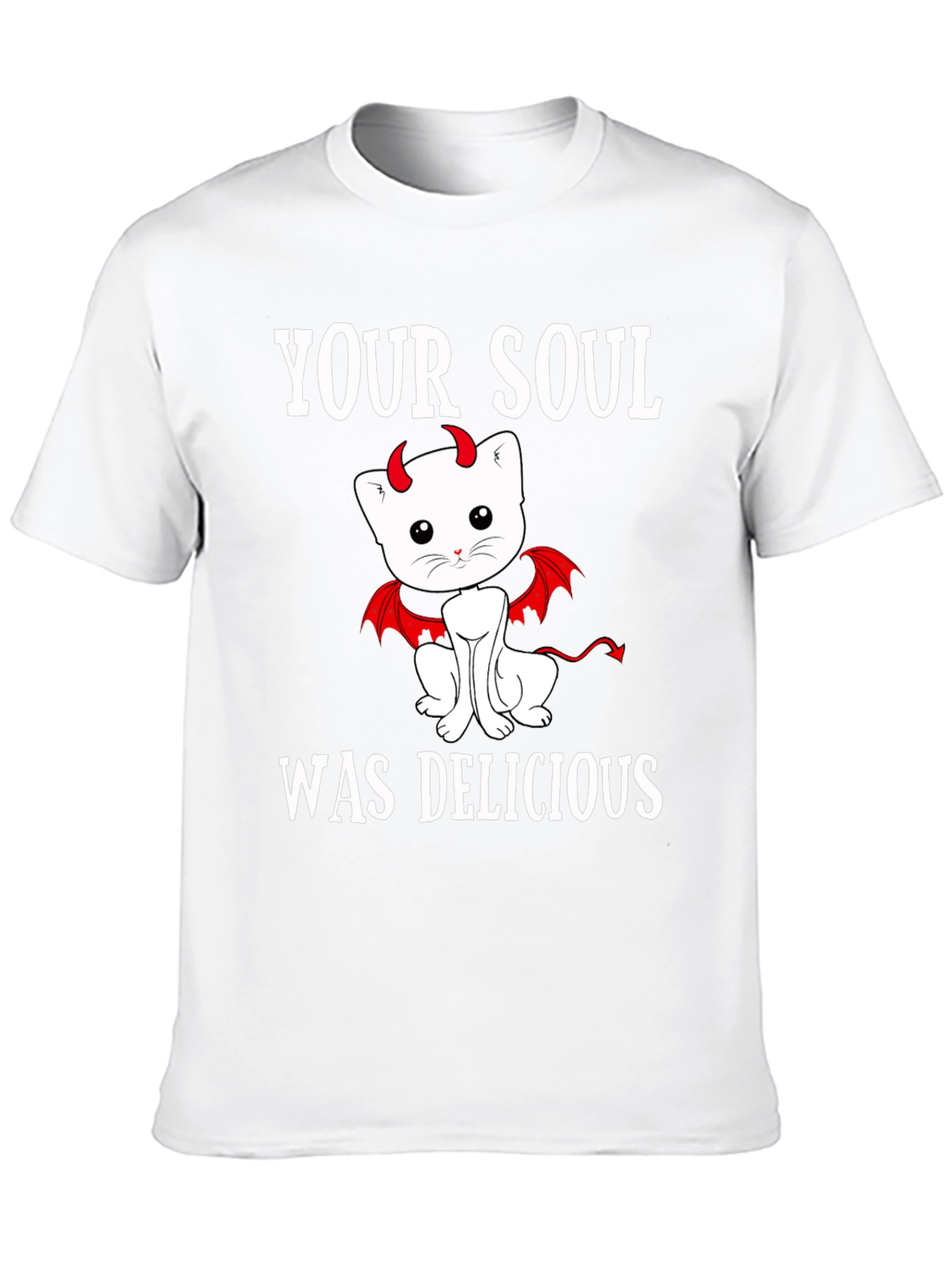 Your Soul Was Delicious T-Shirt - Devil Cat