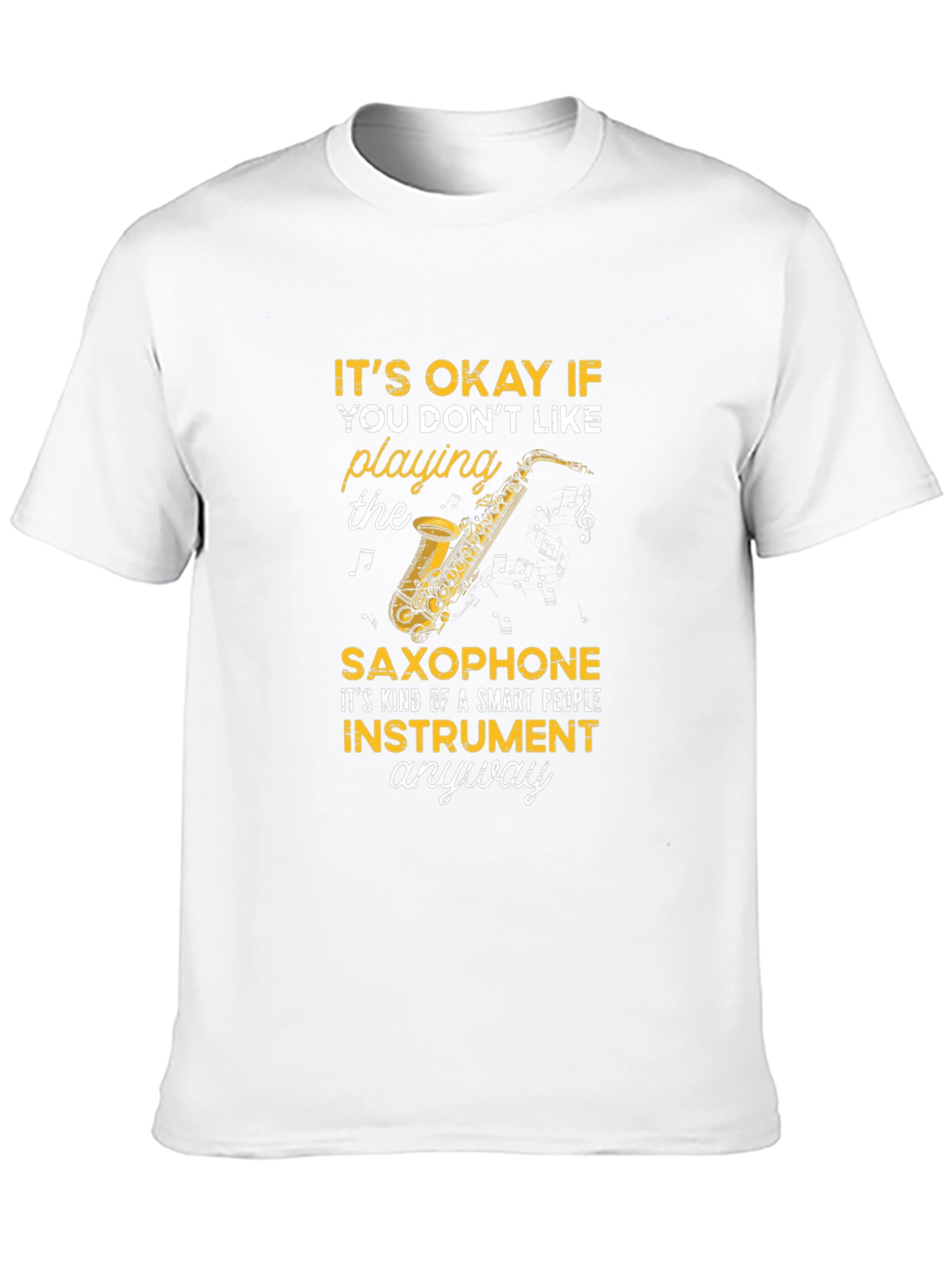 Saxophone Lover T-Shirt - Smart People Instrument Tee