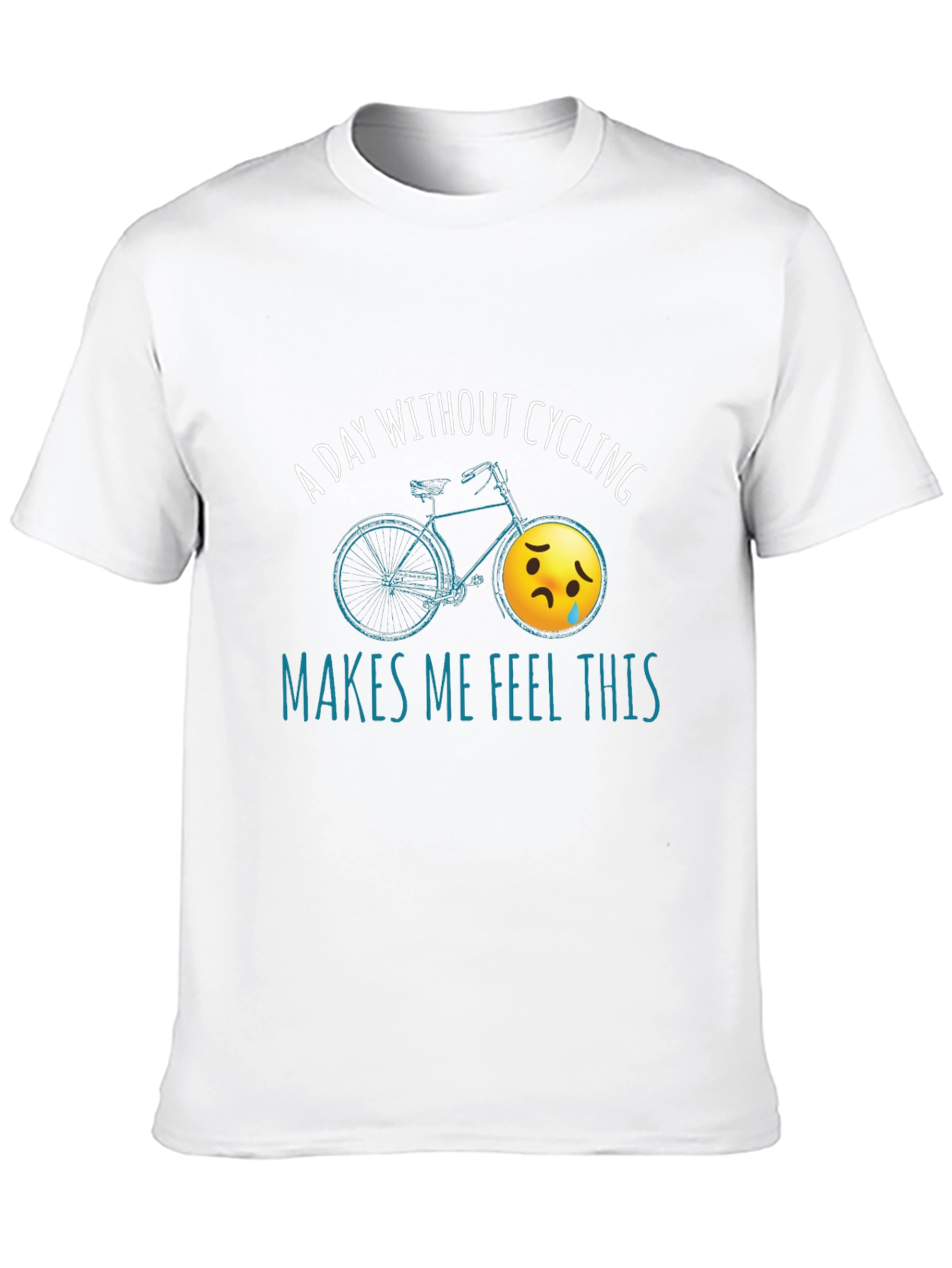Cycling Humor T-Shirt - A Day Without Cycling