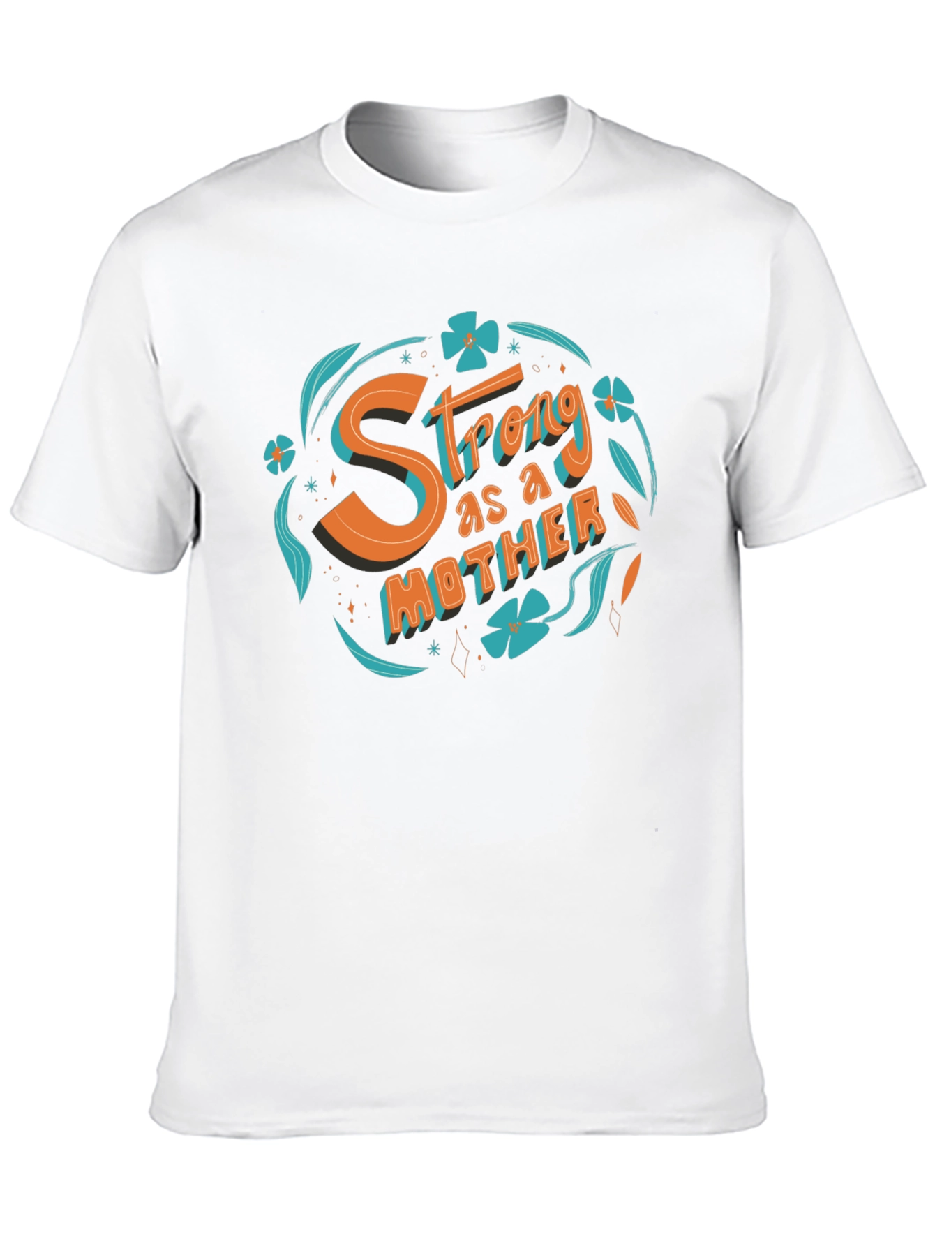 Strong as a Mother Graphic T-Shirt