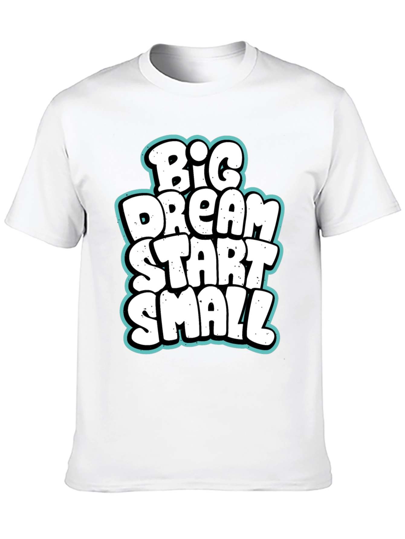 Big Dream Start Small Graphic Tee