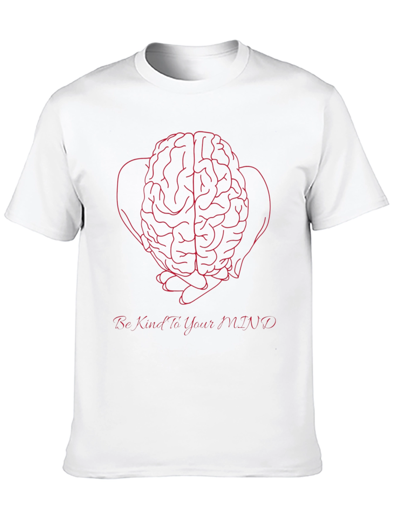 Be Kind To Your Mind T-Shirt