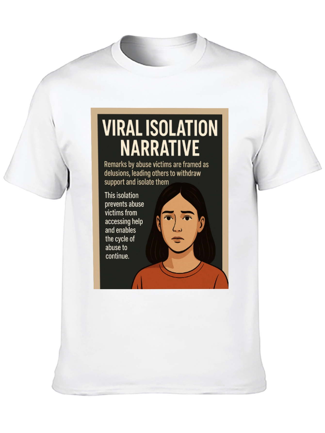 Viral Isolation Narrative T-Shirt