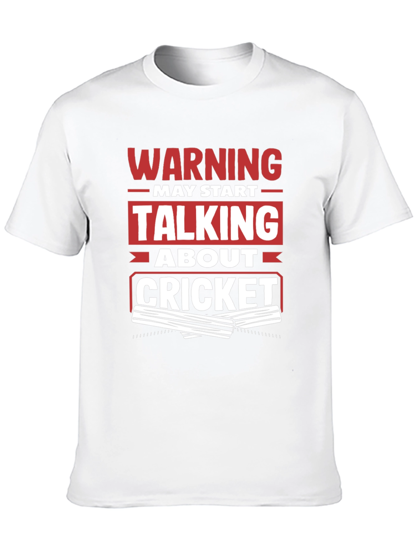 Warning May Start Talking About Cricket T-Shirt