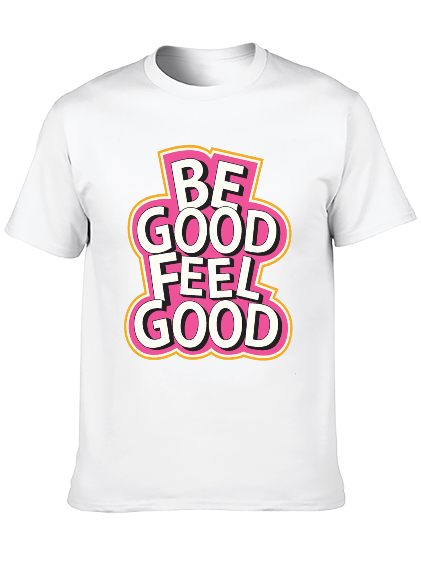 Be Good Feel Good Black T-Shirt