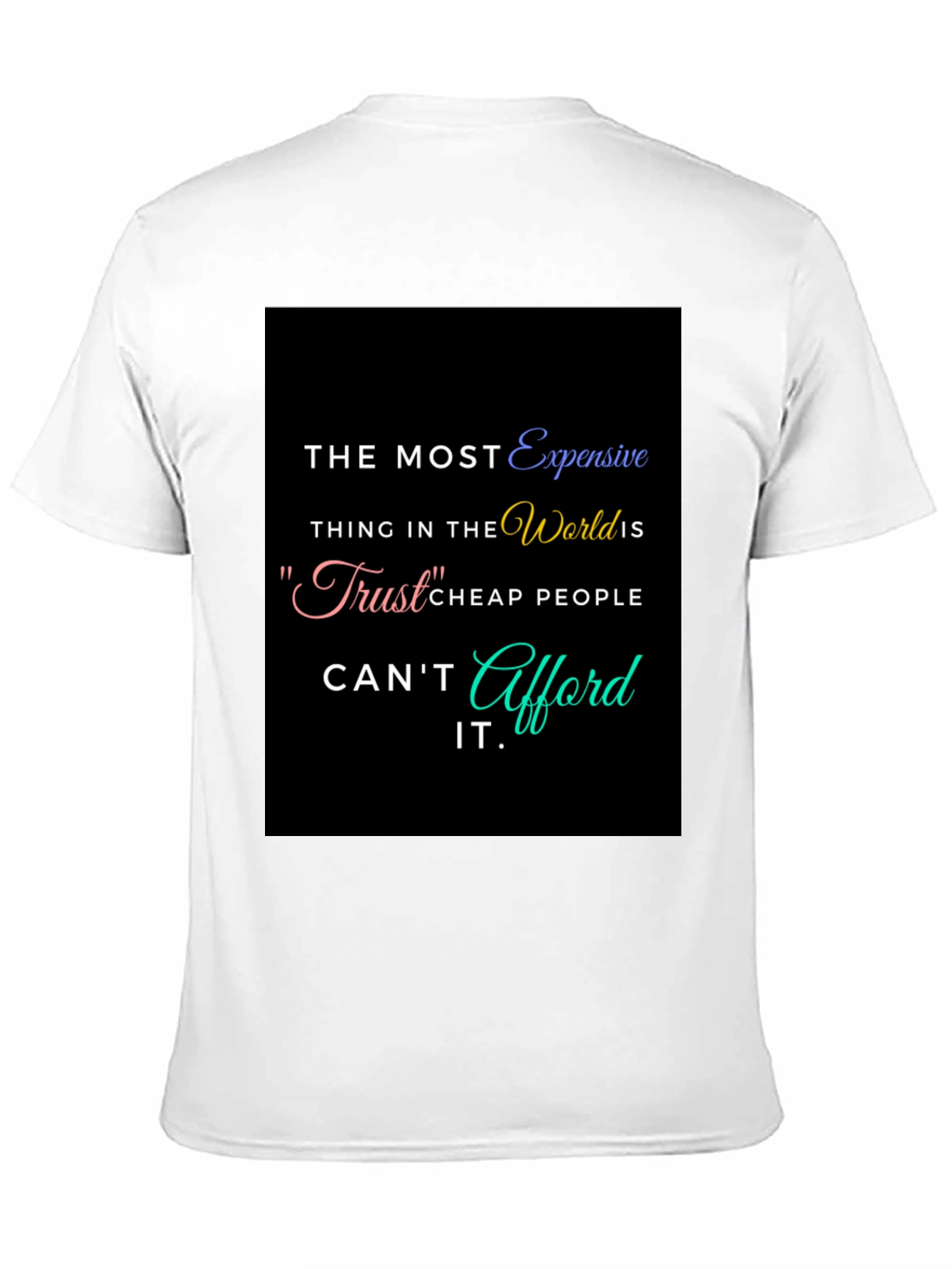 Trust Quote Graphic T-Shirt