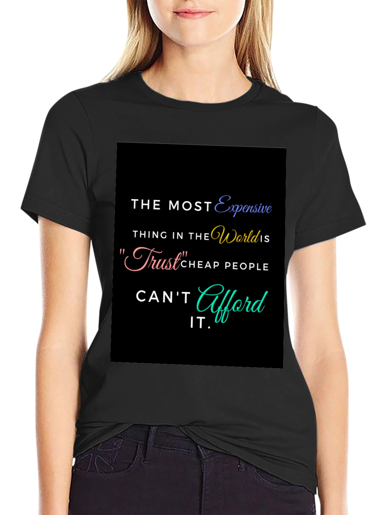 Trust Quote Graphic T-Shirt