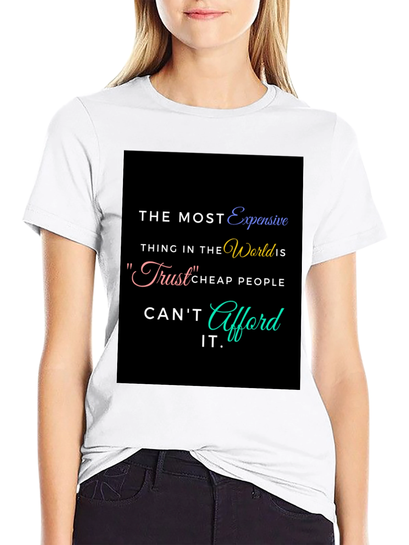 Trust Quote Graphic T-Shirt