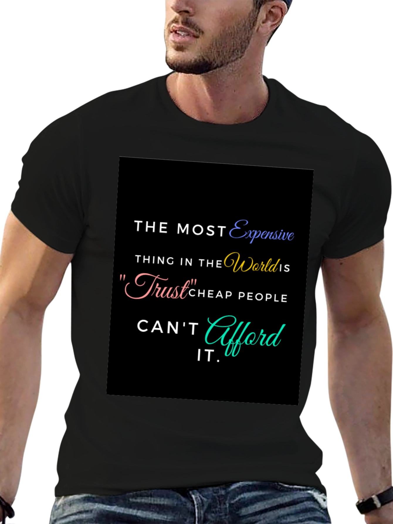 Trust Quote Graphic T-Shirt