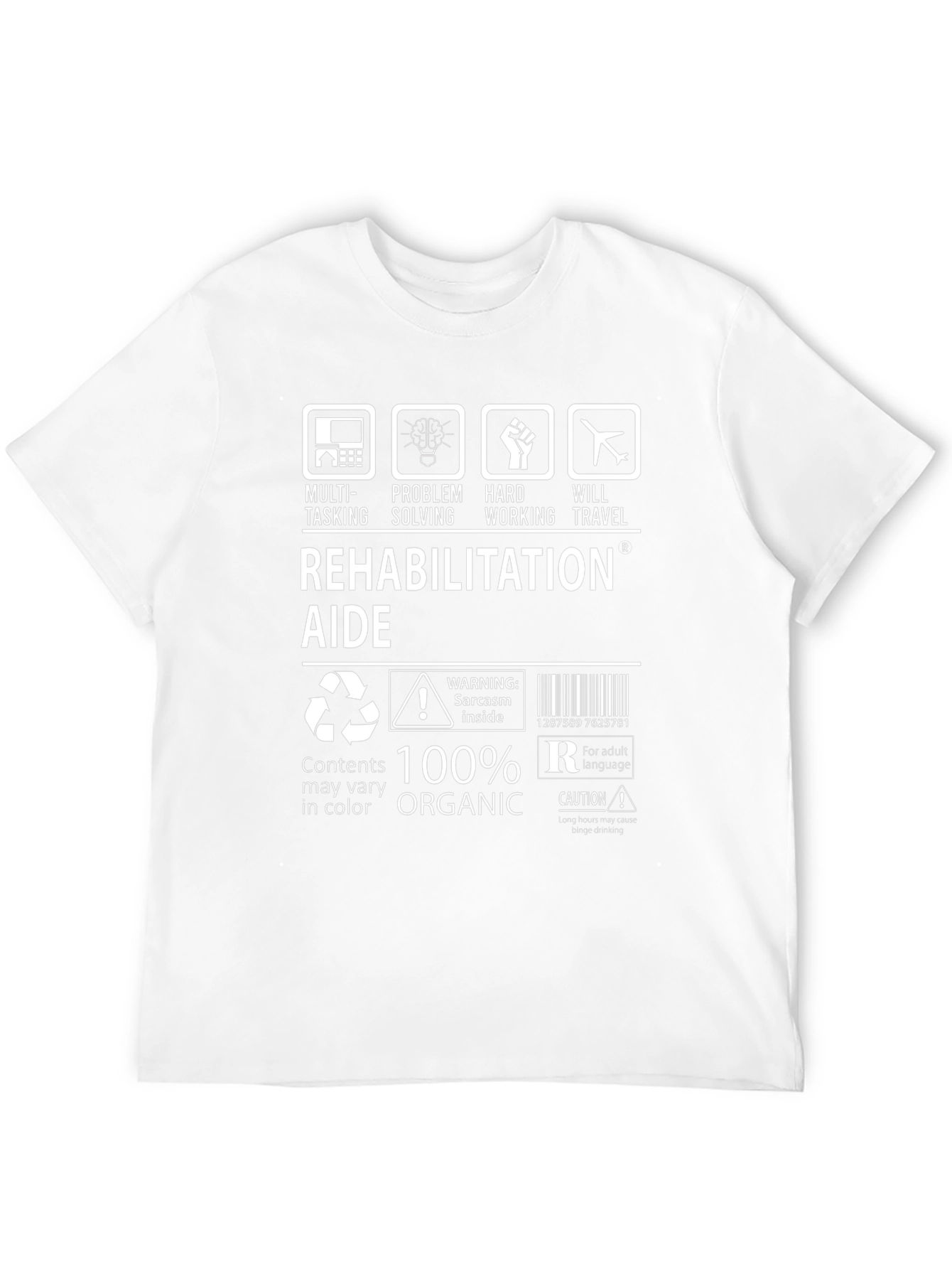 Rehabilitation Aide T-Shirt - 100% Organic