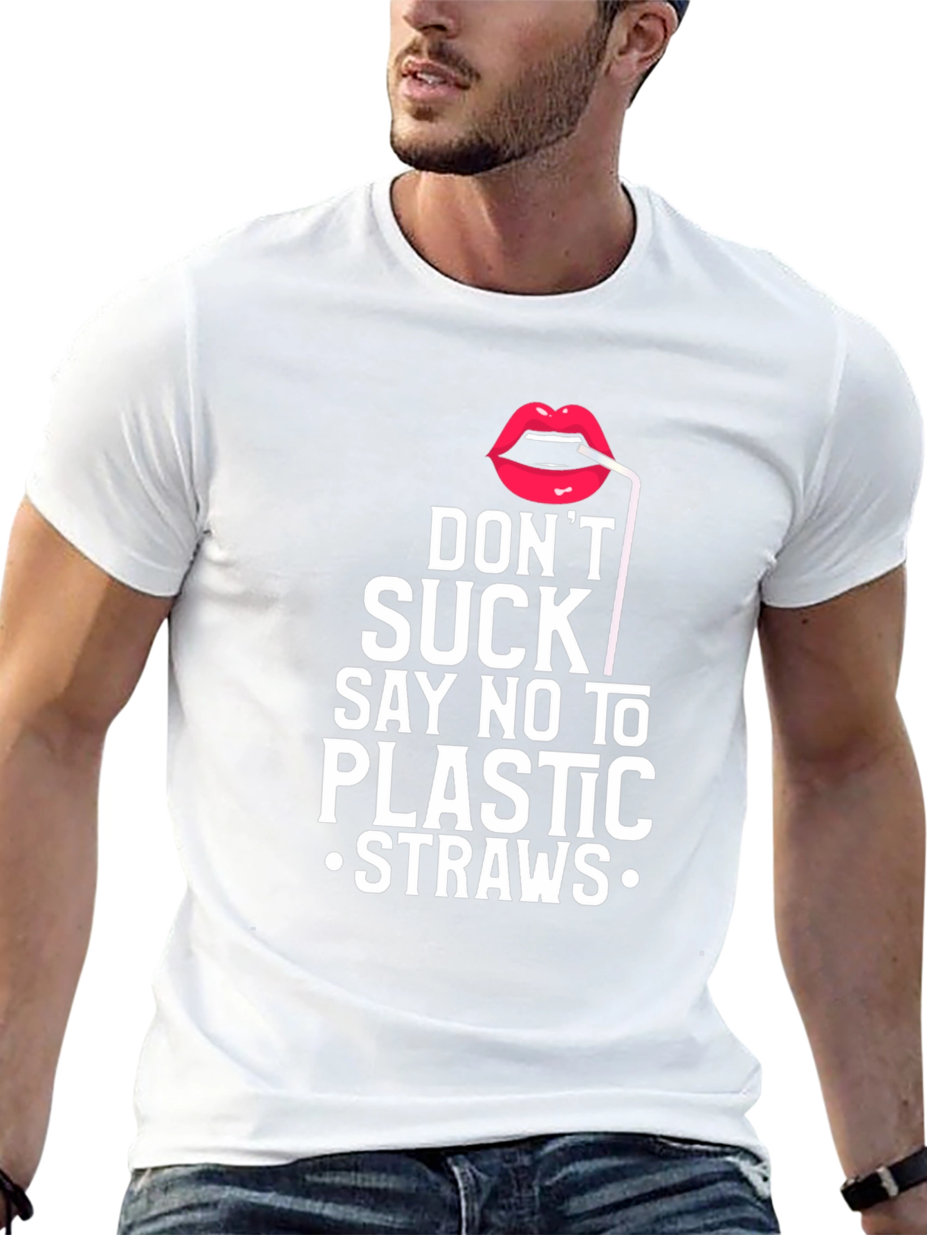 Dont Suck! Say No To Plastic Straws Graphic T-Shirt