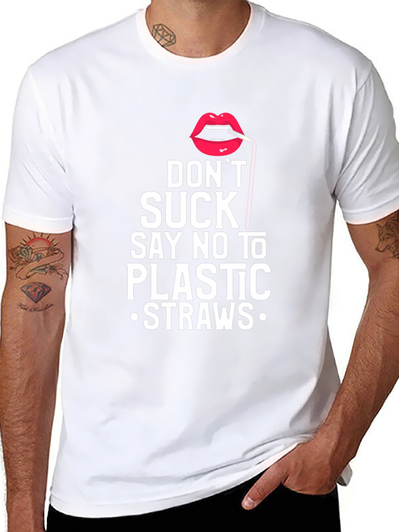 Dont Suck! Say No To Plastic Straws Graphic T-Shirt
