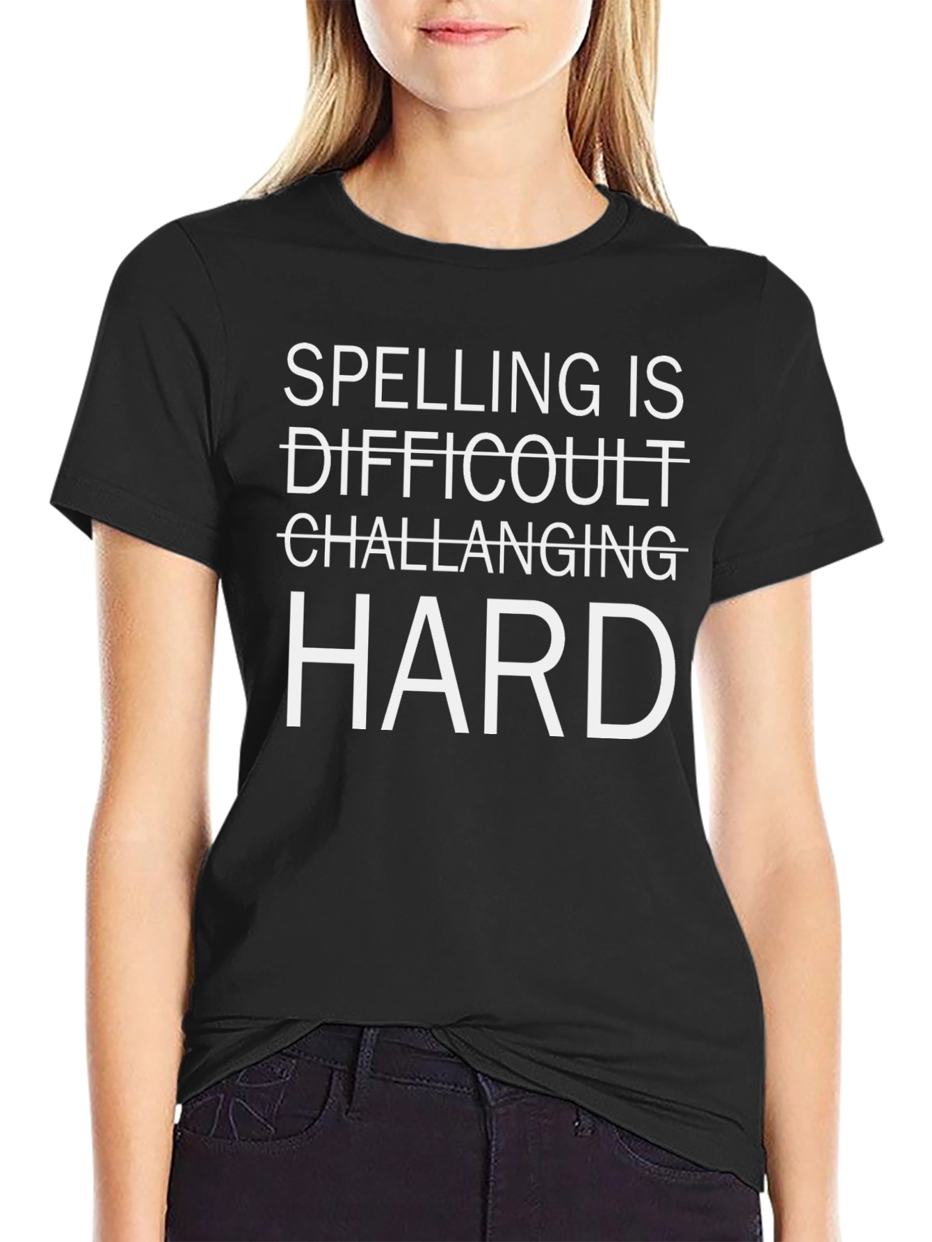 Spelling Is Hard Graphic Tee - Funny T-Shirt