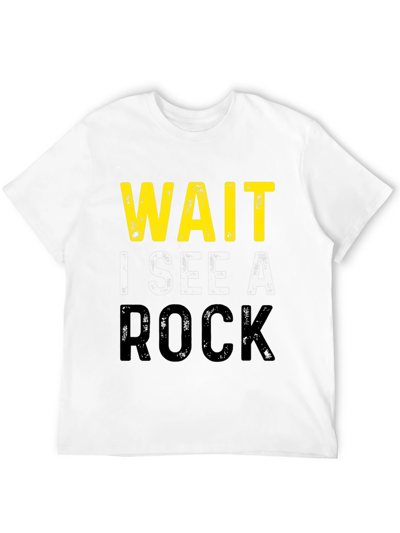 Wait I See A Rock Funny Geology T-Shirt