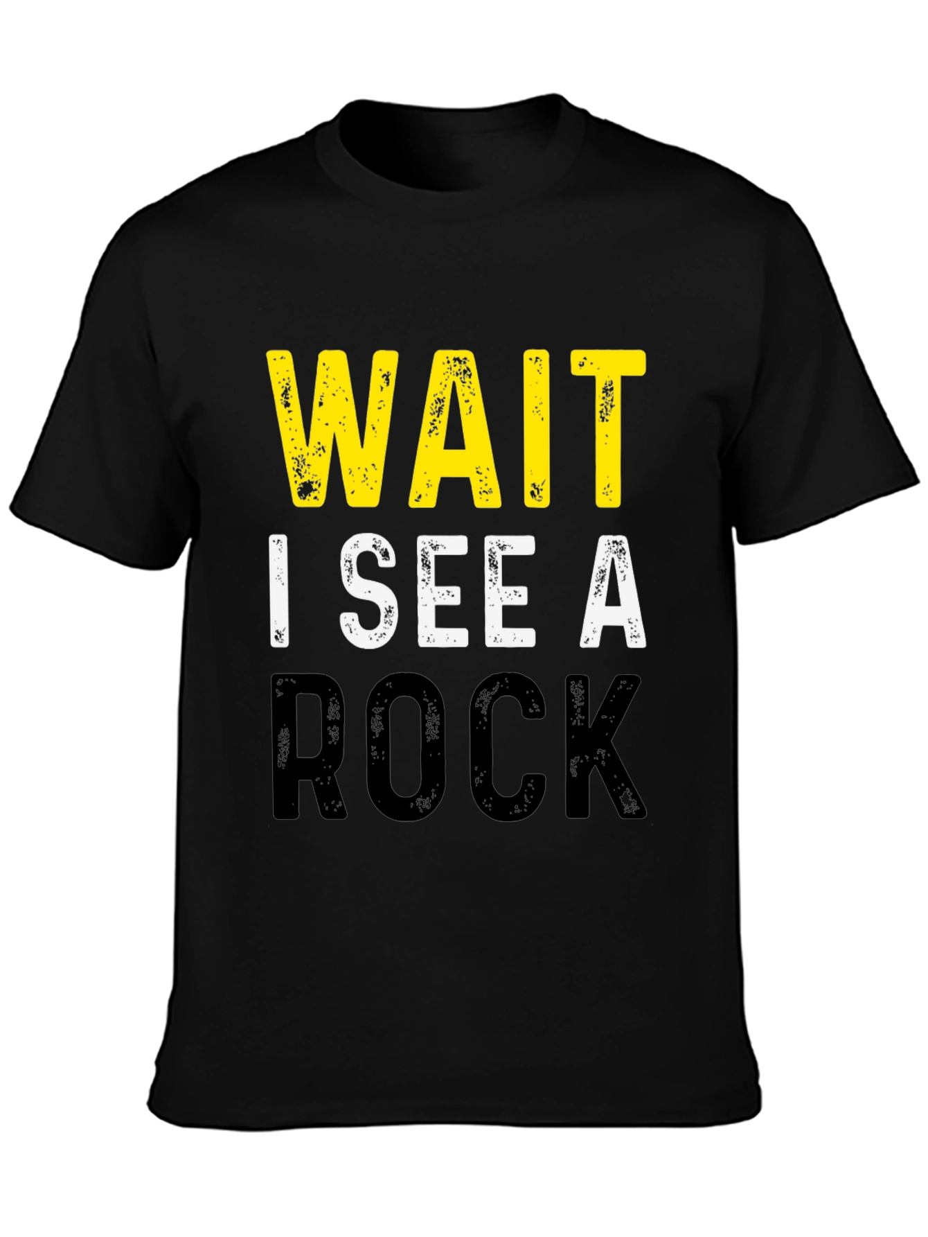 Wait I See A Rock Funny Geology T-Shirt