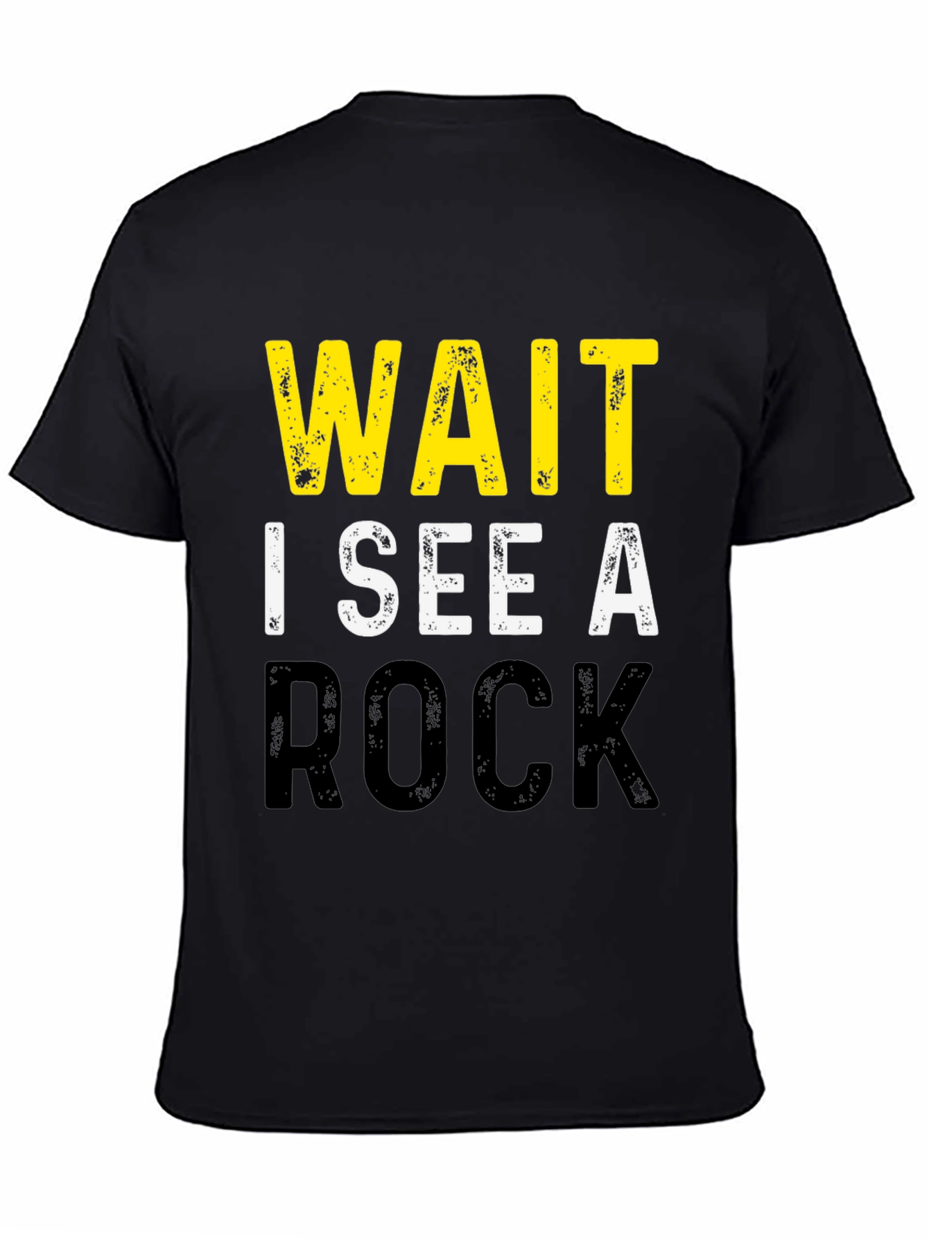 Wait I See A Rock Funny Geology T-Shirt