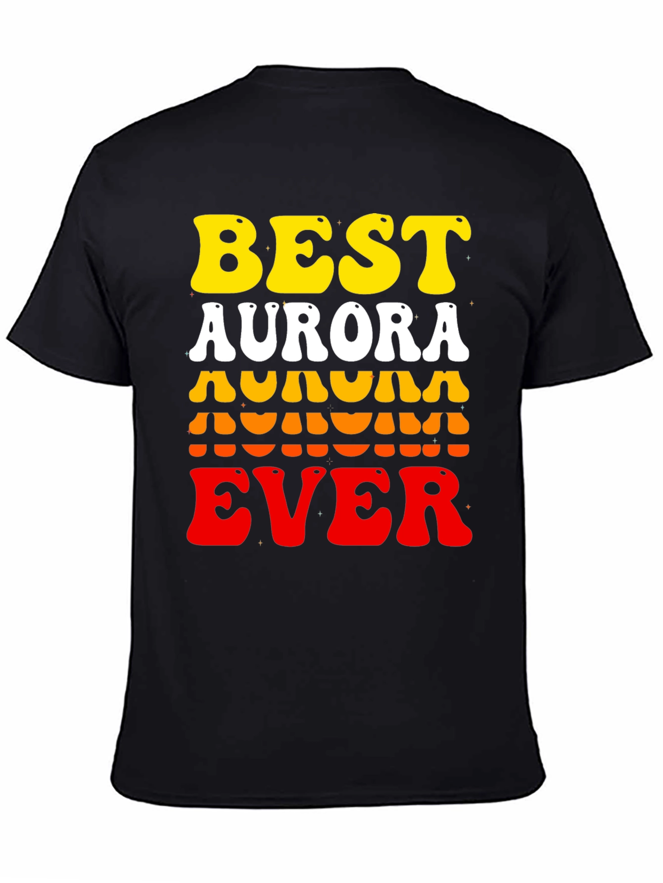 Best Aurora Ever Graphic Tee