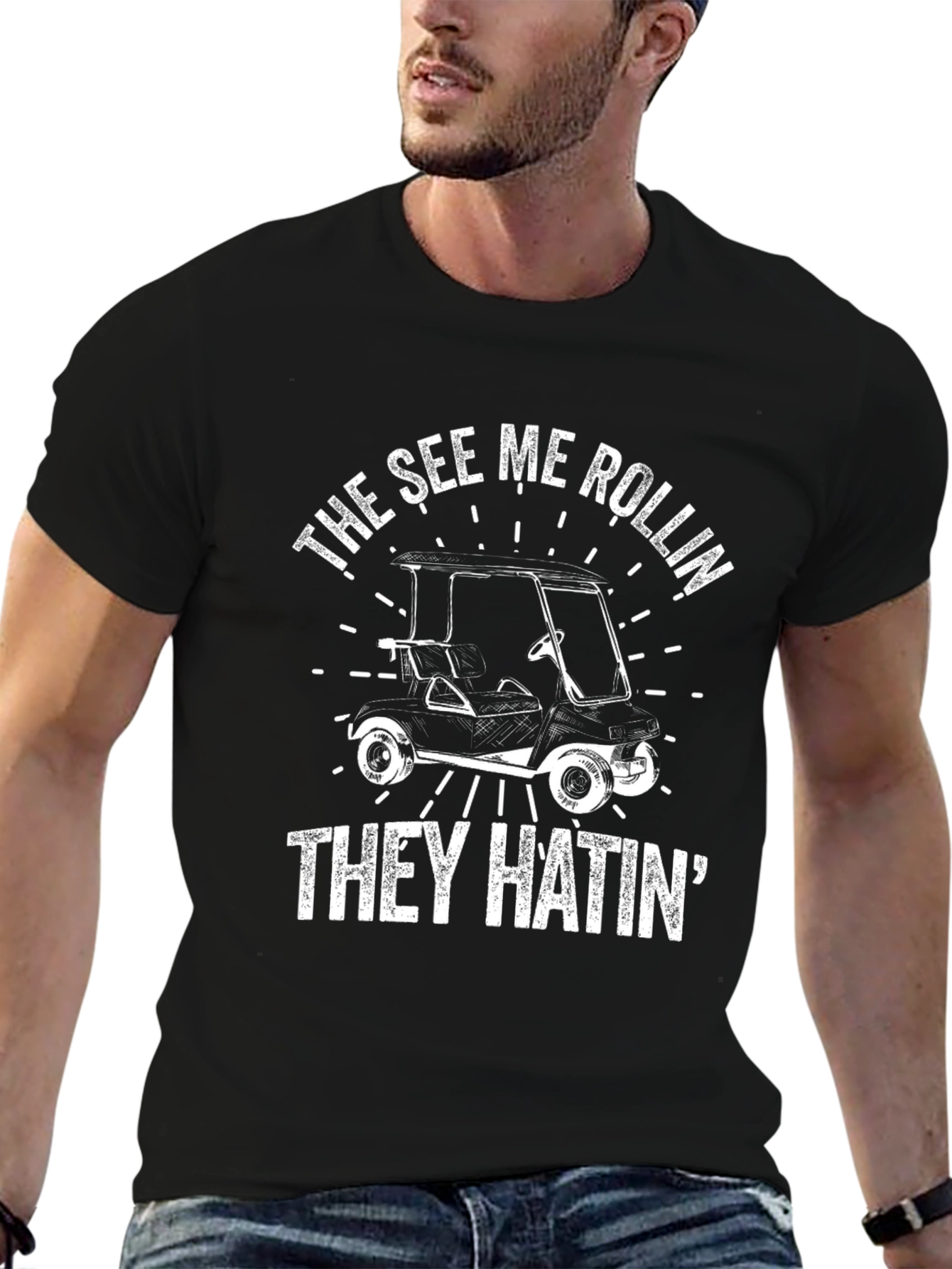 See Me Rollin Golf Cart T-Shirt