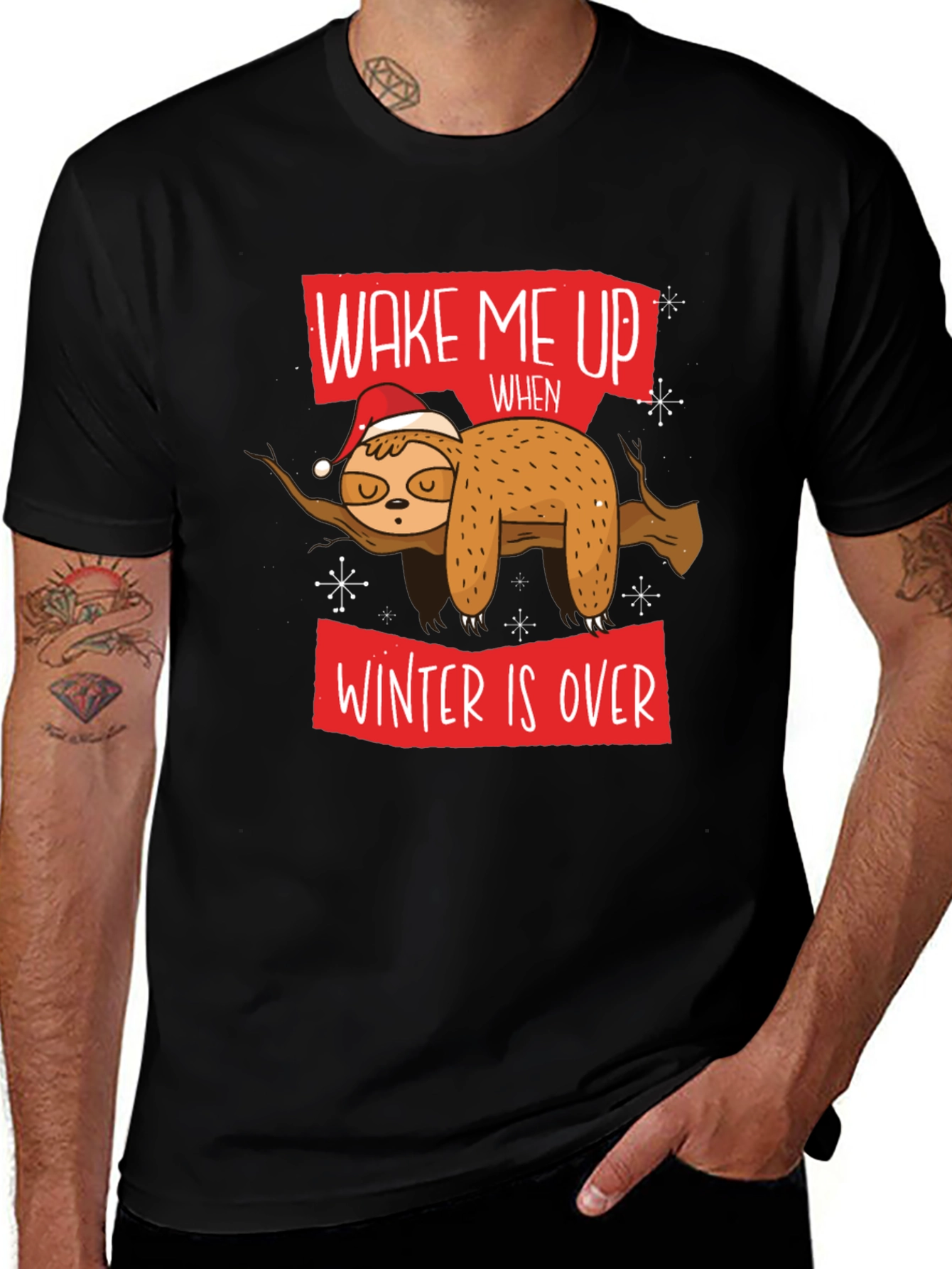 Wake Me Up When Winter Is Over Sloth T-Shirt