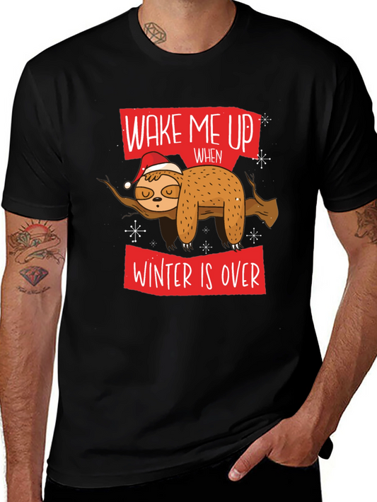 Wake Me Up When Winter Is Over Sloth T-Shirt