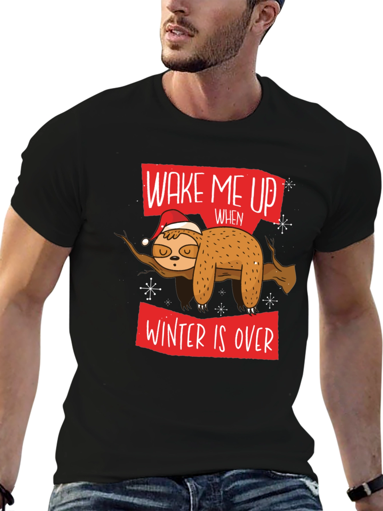 Wake Me Up When Winter Is Over Sloth T-Shirt