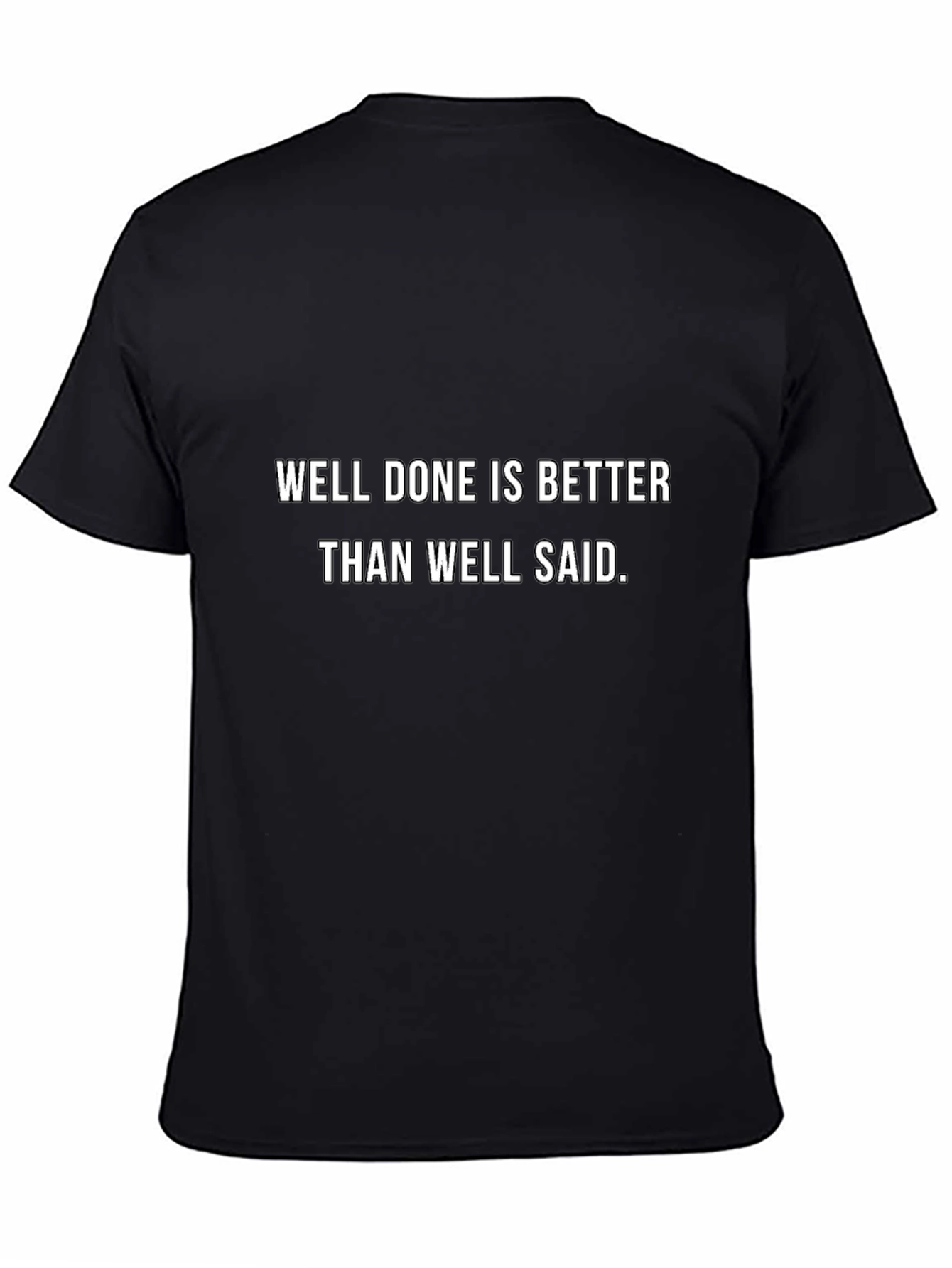 Well Done Slogan Black T-Shirt
