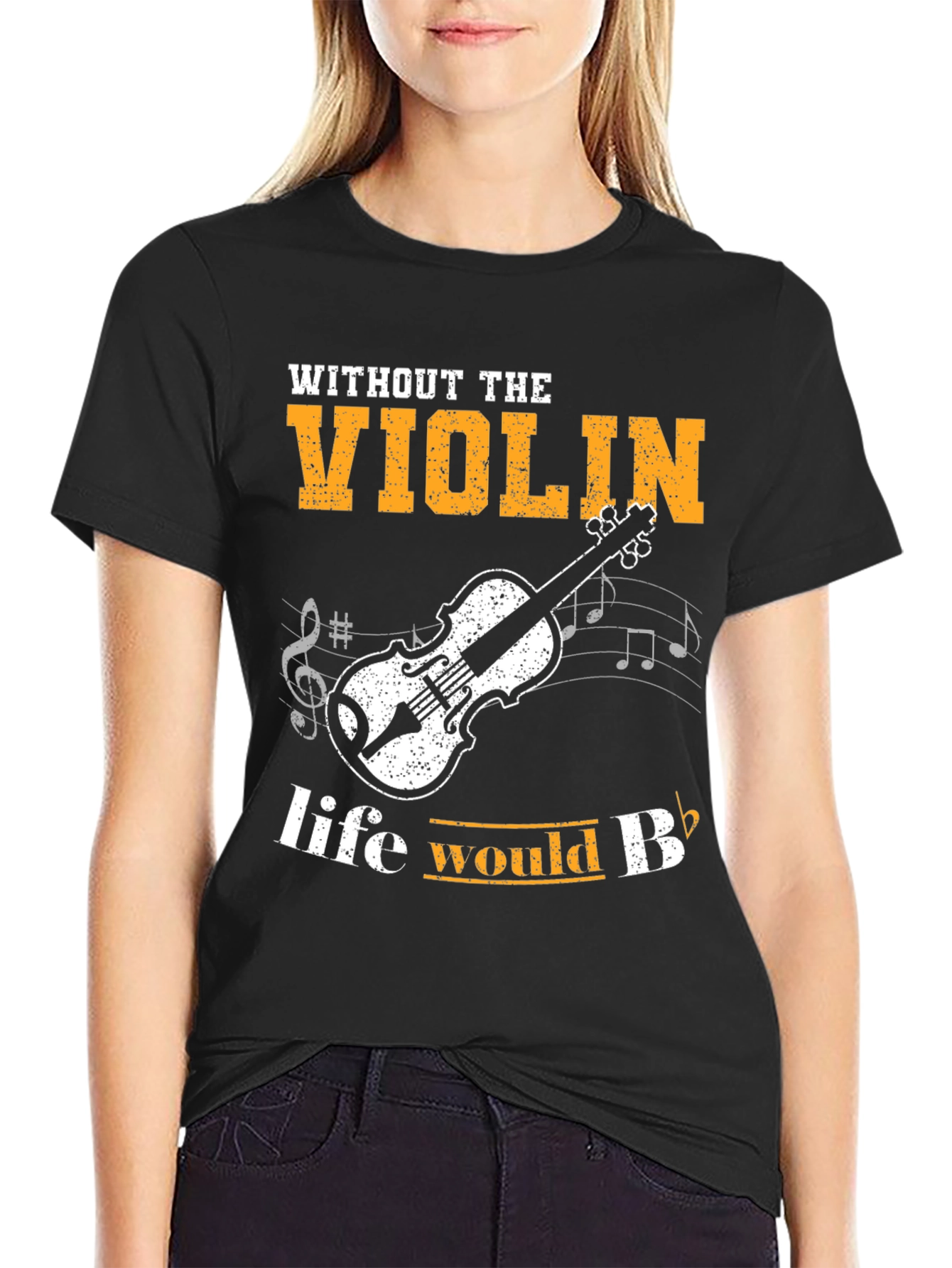 Violin T-Shirt: Life Would Be Flat Without It