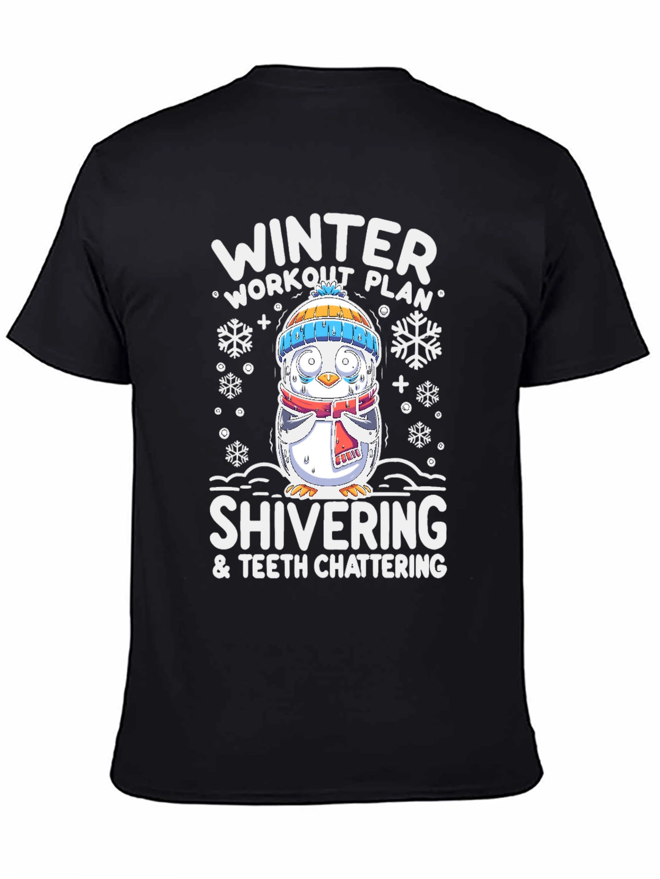 Winter Workout Plan Shivering T-Shirt