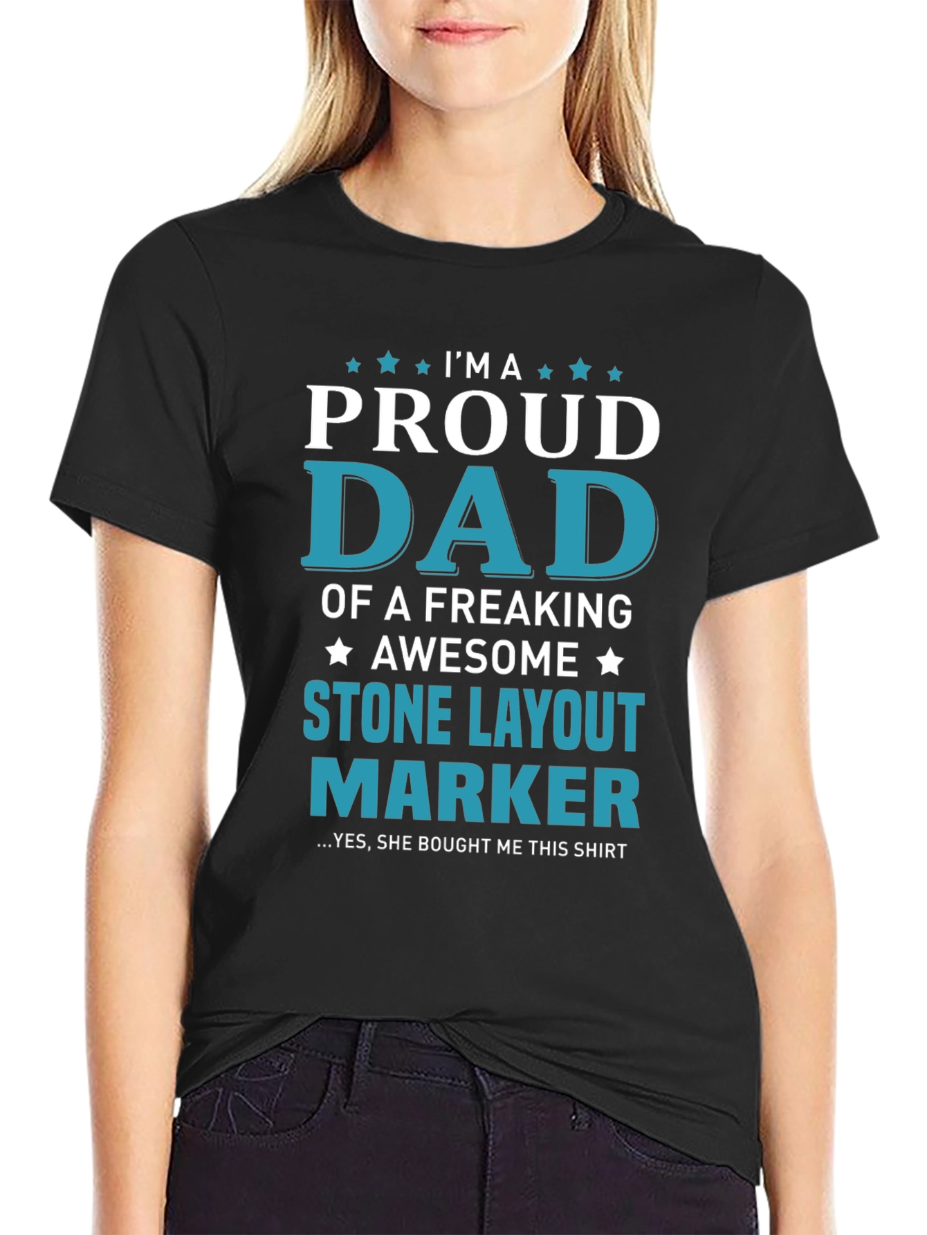 Proud Dad Stone Layout Marker T-Shirt