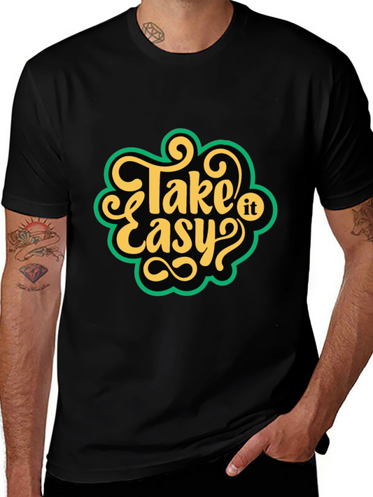 Take It Easy Graphic Tee - Relaxed Fit Cotton T-Shirt