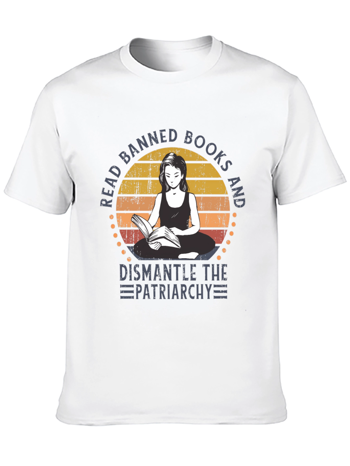 Read Banned Books & Dismantle the Patriarchy T-Shirt