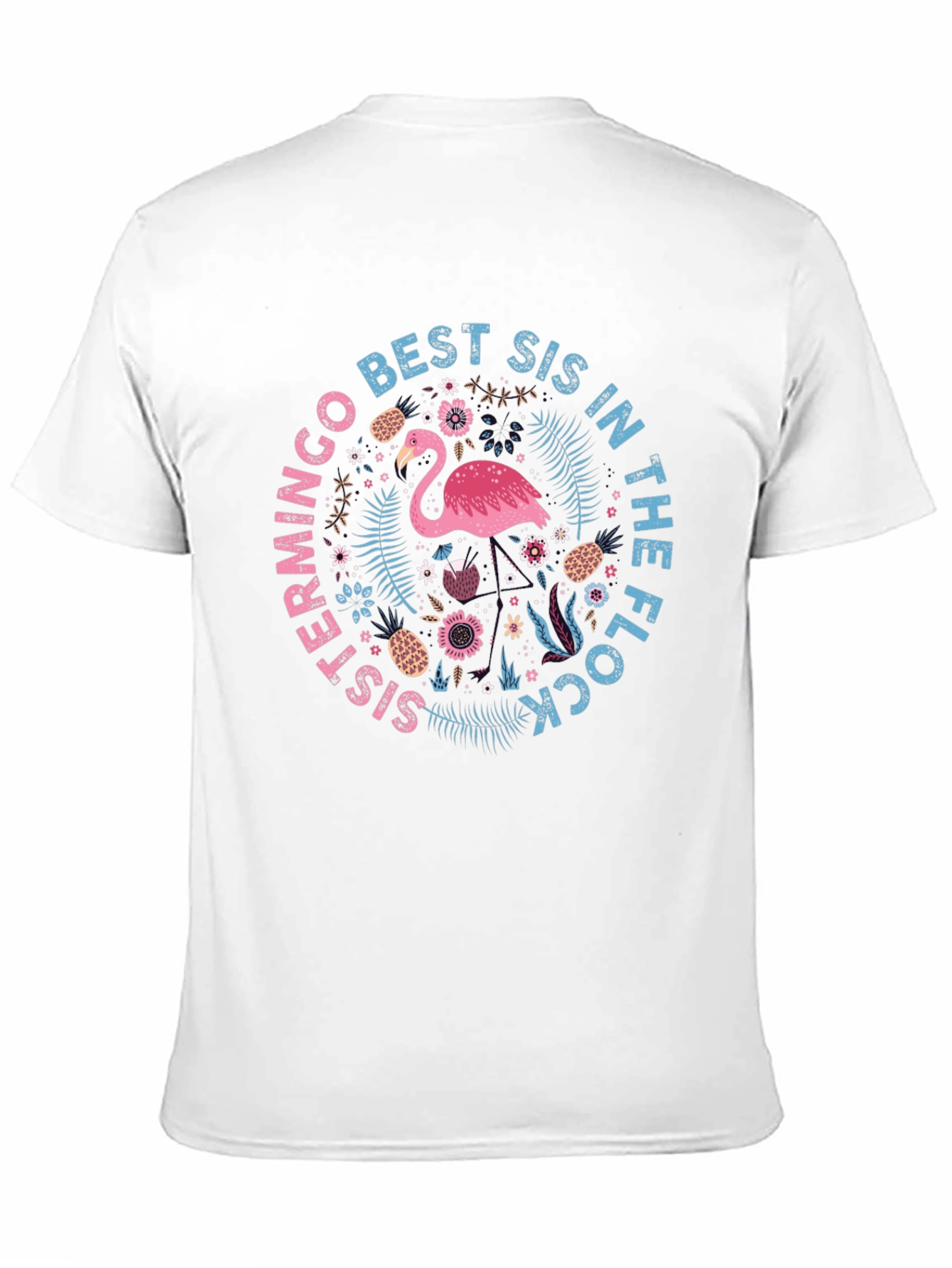 Best Sis in the Flock Flamingo T-Shirt