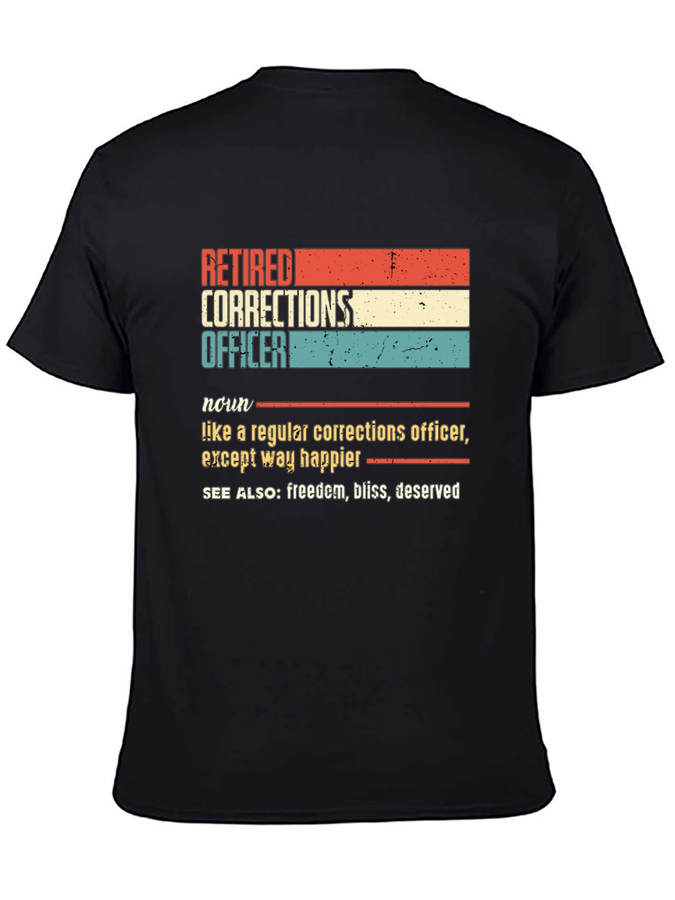 Retired Corrections Officer Graphic T-Shirt